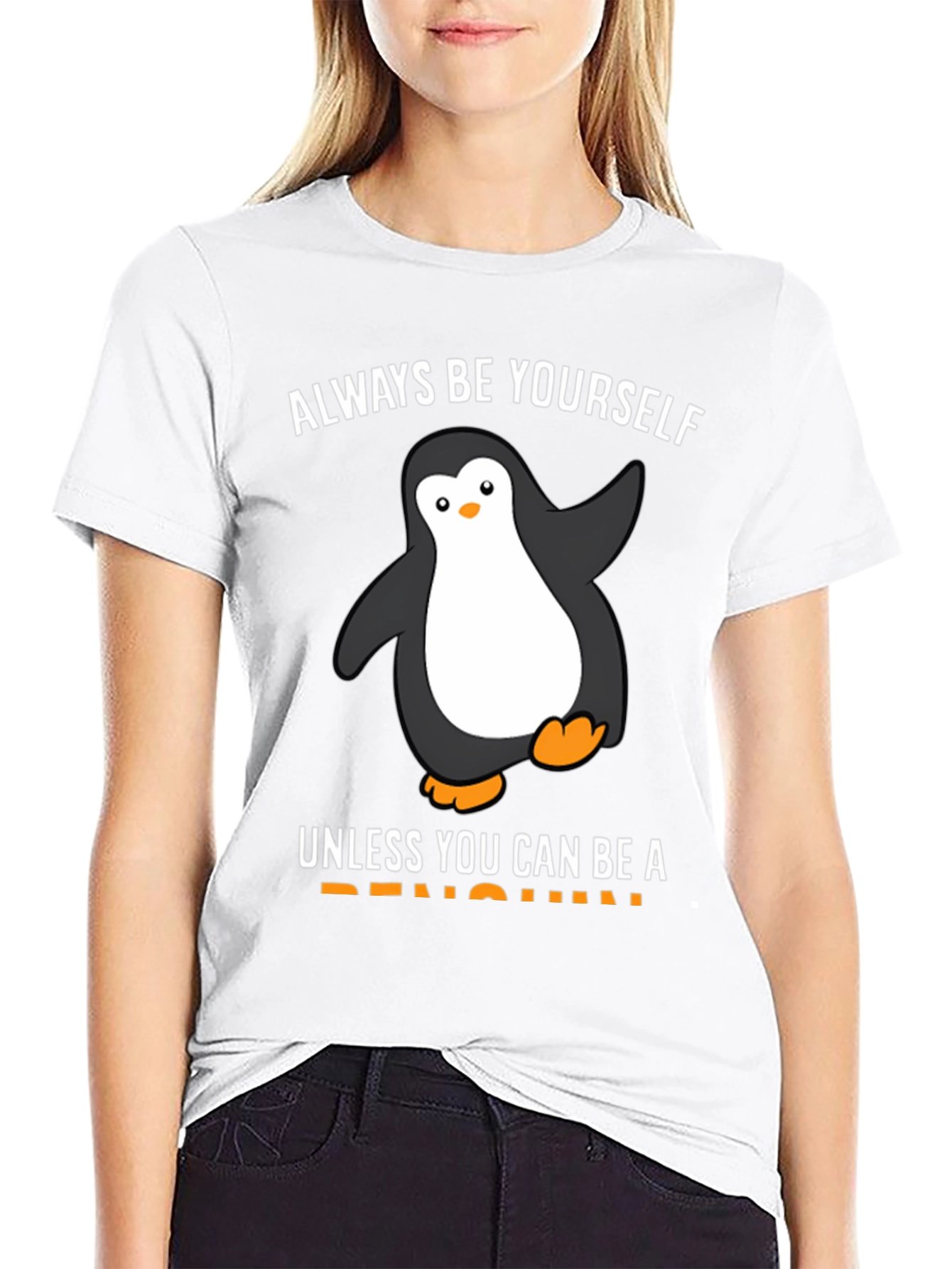 Be Yourself Unless You Can Be a Penguin T-Shirt