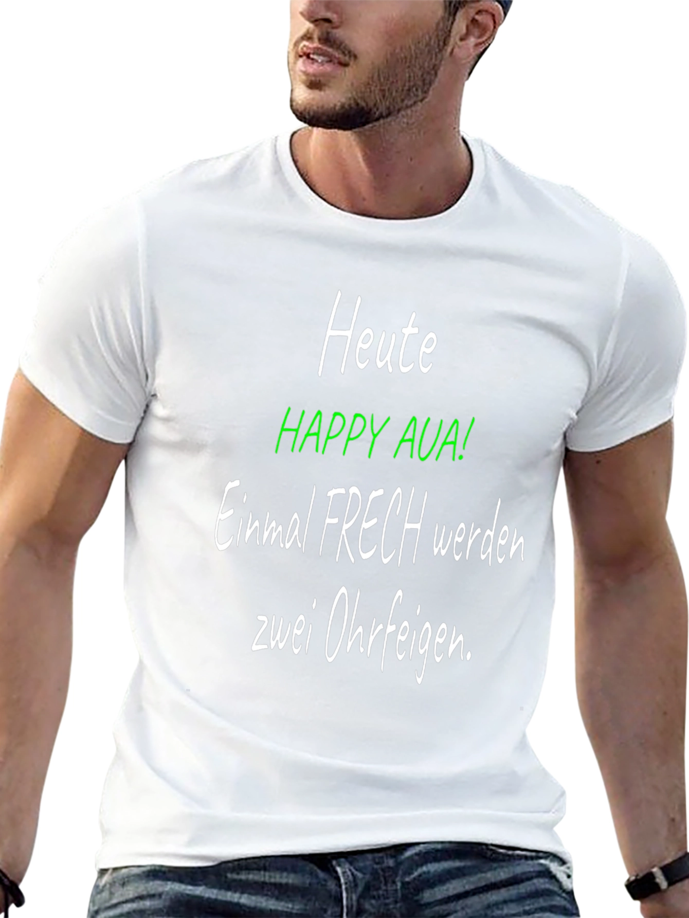 Heute Happy Aua! Funny German Graphic T-Shirt