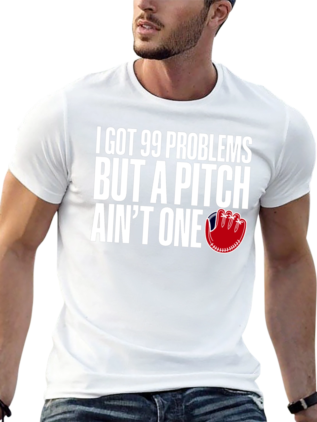 99 Problems Pitch Aint One Baseball T-Shirt