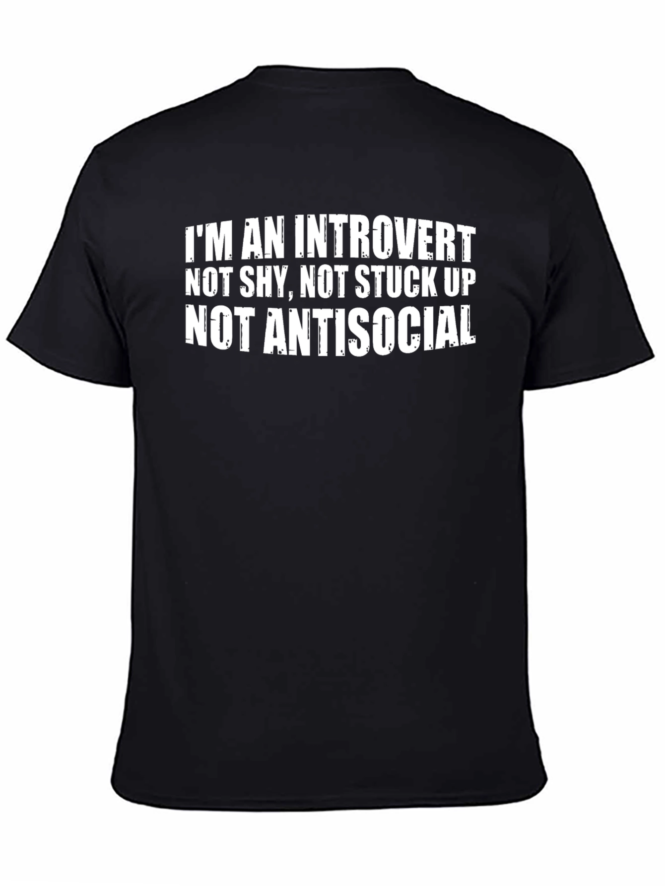 Introvert T-Shirt: Not Shy Stuck Up or Antisocial