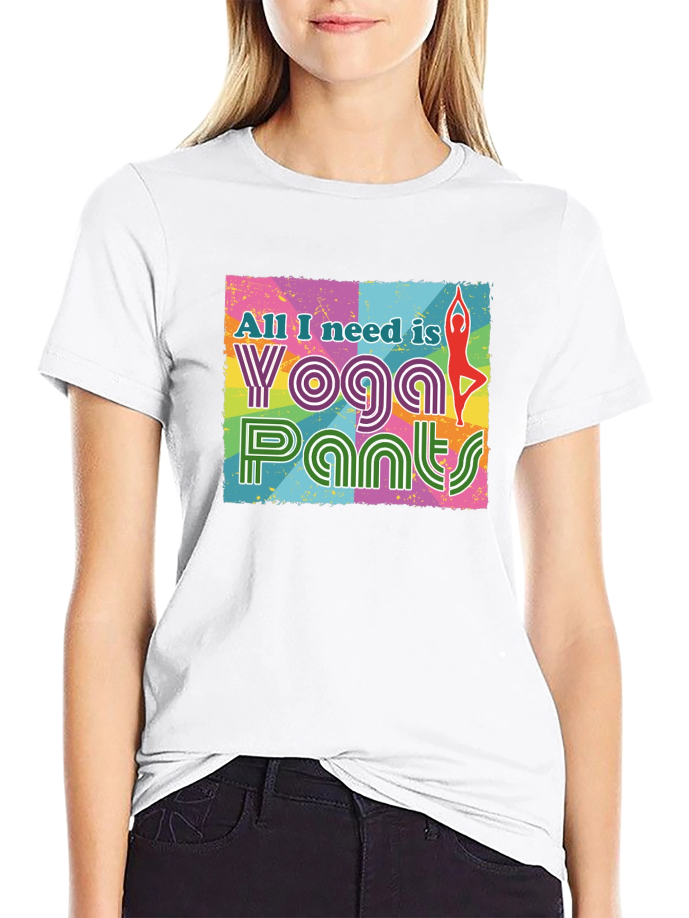 Yoga Pants Graphic Tee - All I Need Is