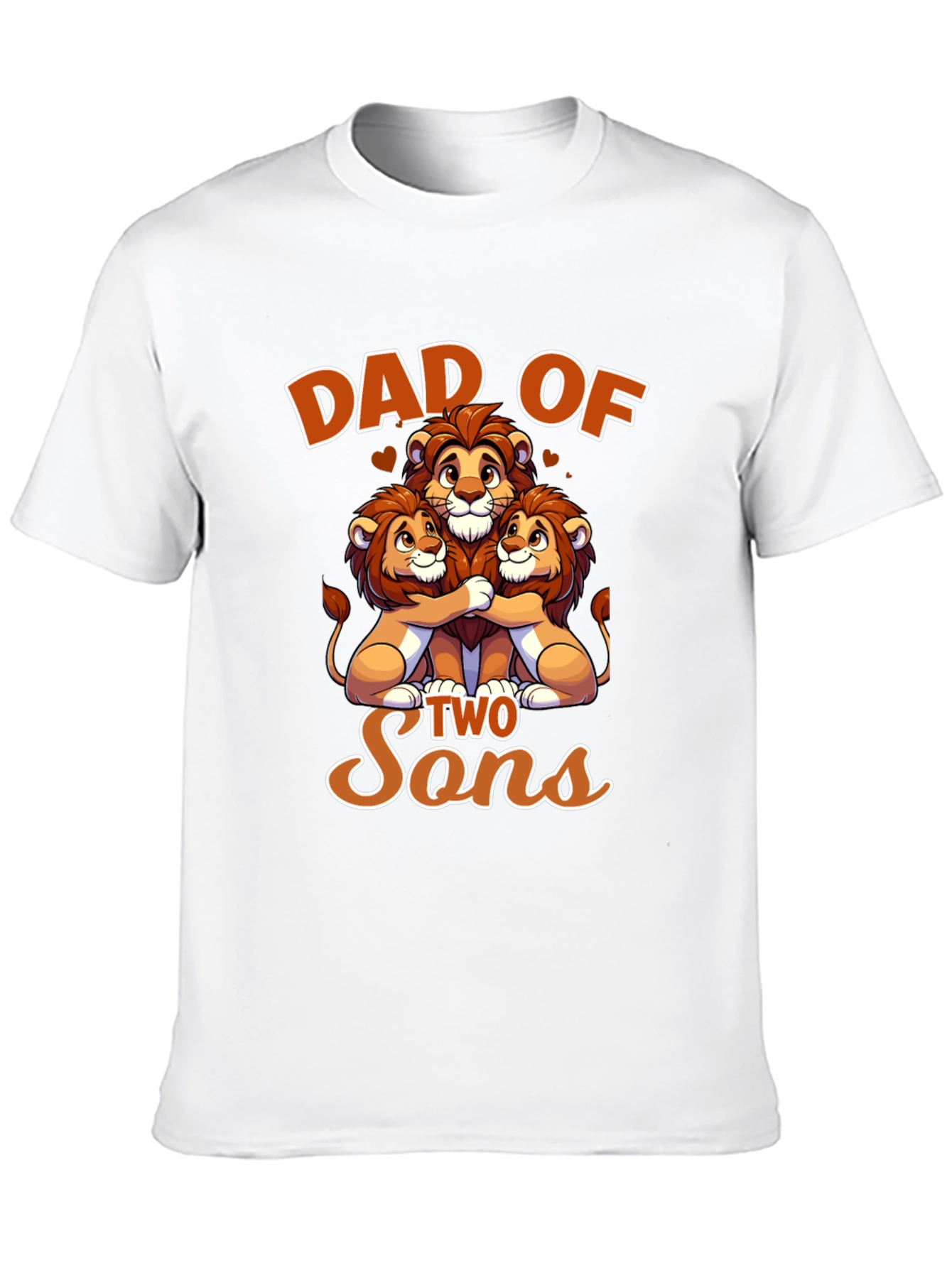 Dad of Two Sons - Lion Family T-Shirt