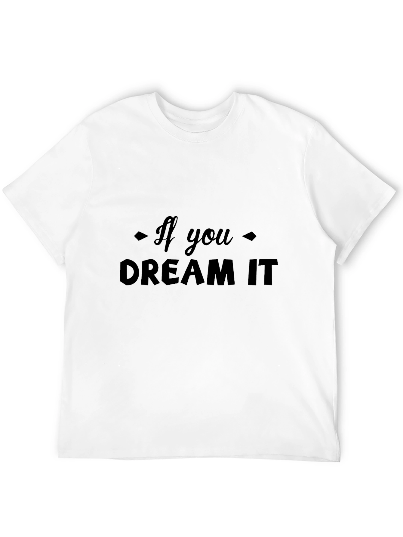 Dream It Black T-Shirt
