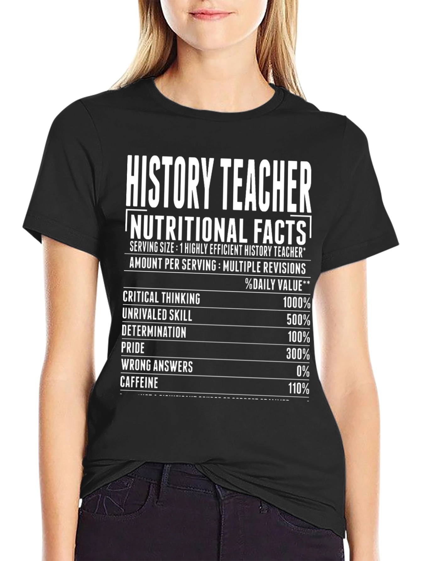 History Teacher Nutritional Facts Funny T-Shirt