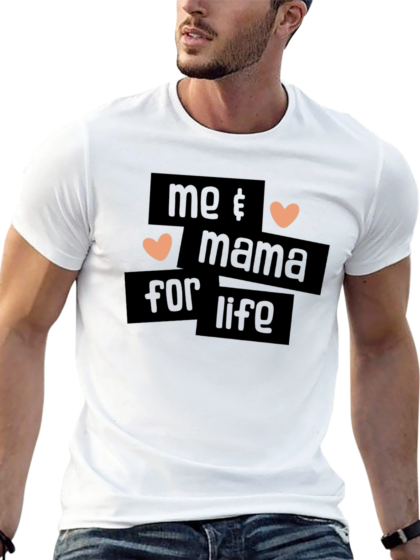 Me & Mama For Life T-Shirt