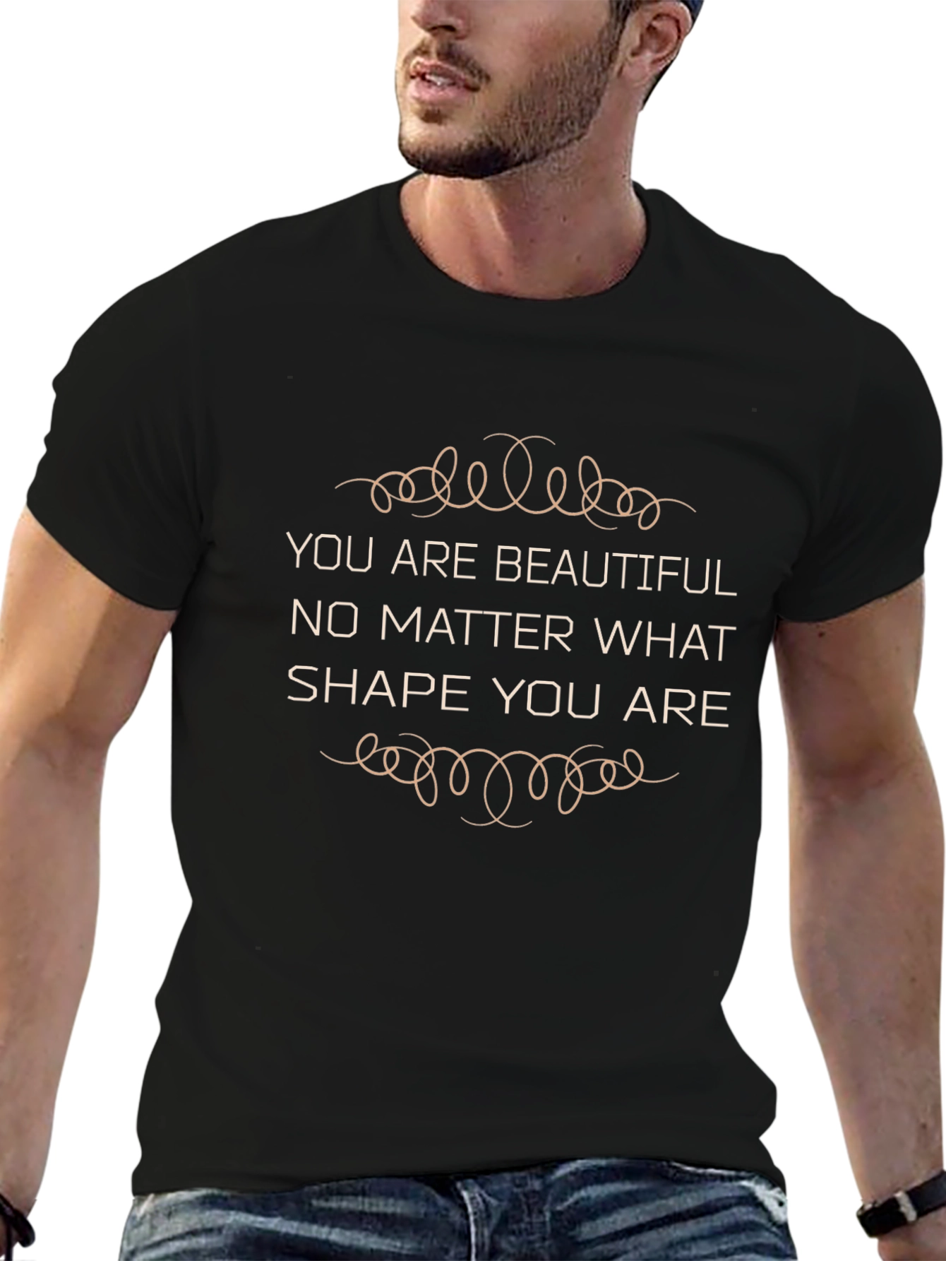 You are Beautiful T-Shirt - Inspirational Quote