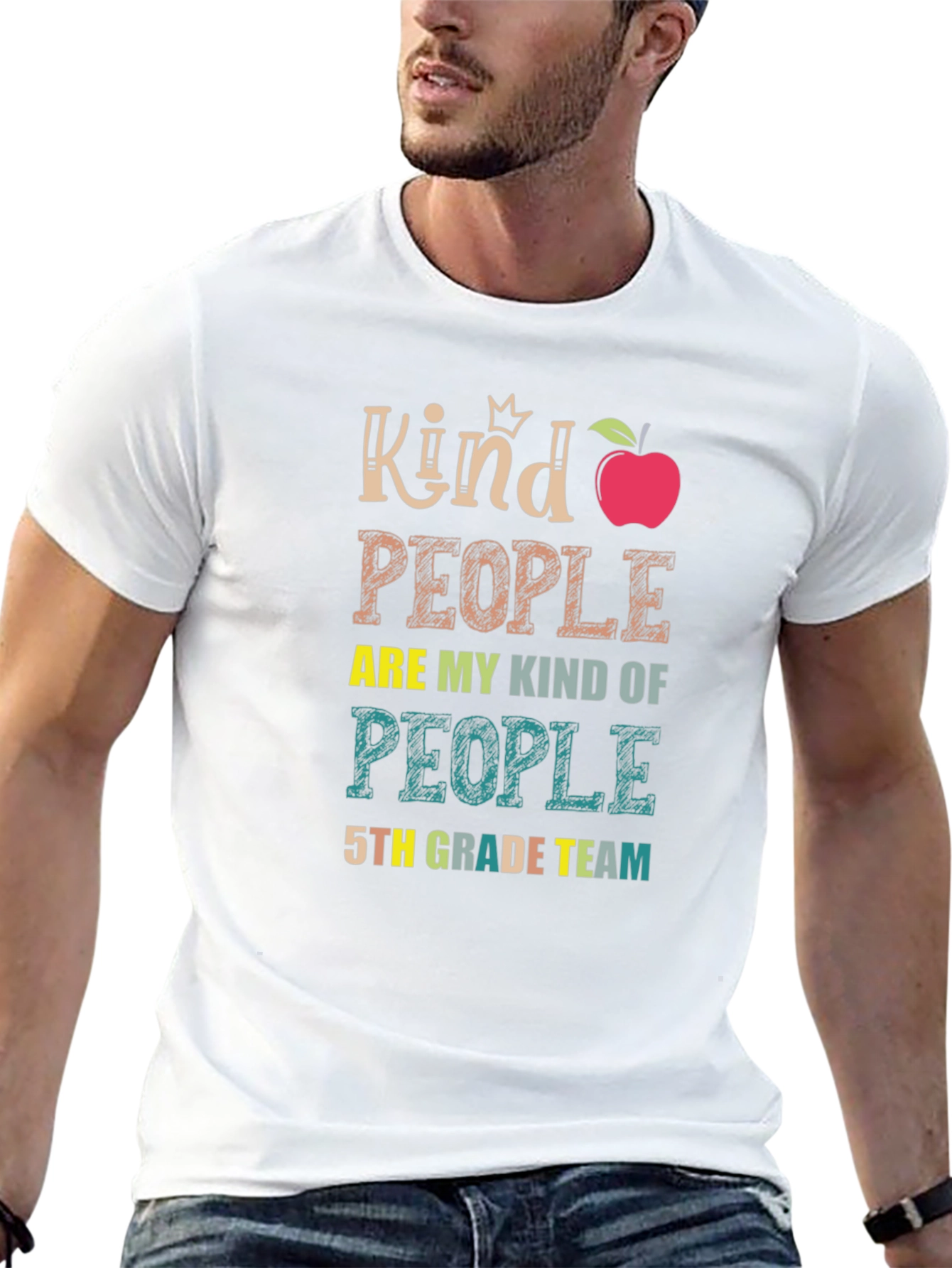 Kind People 5th Grade Team Teacher T-Shirt