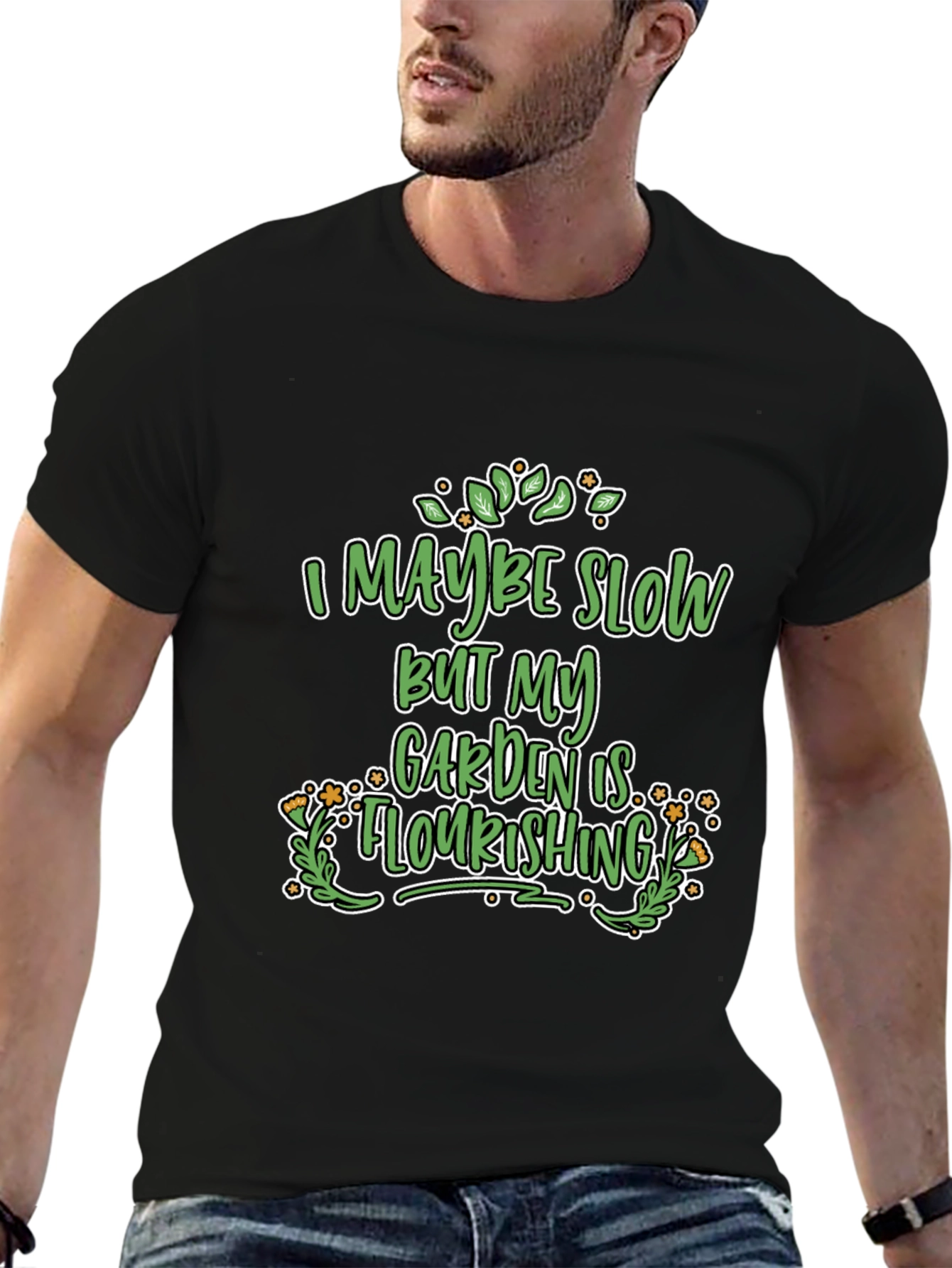 Funny Gardener T-Shirt - Garden is Flourishing