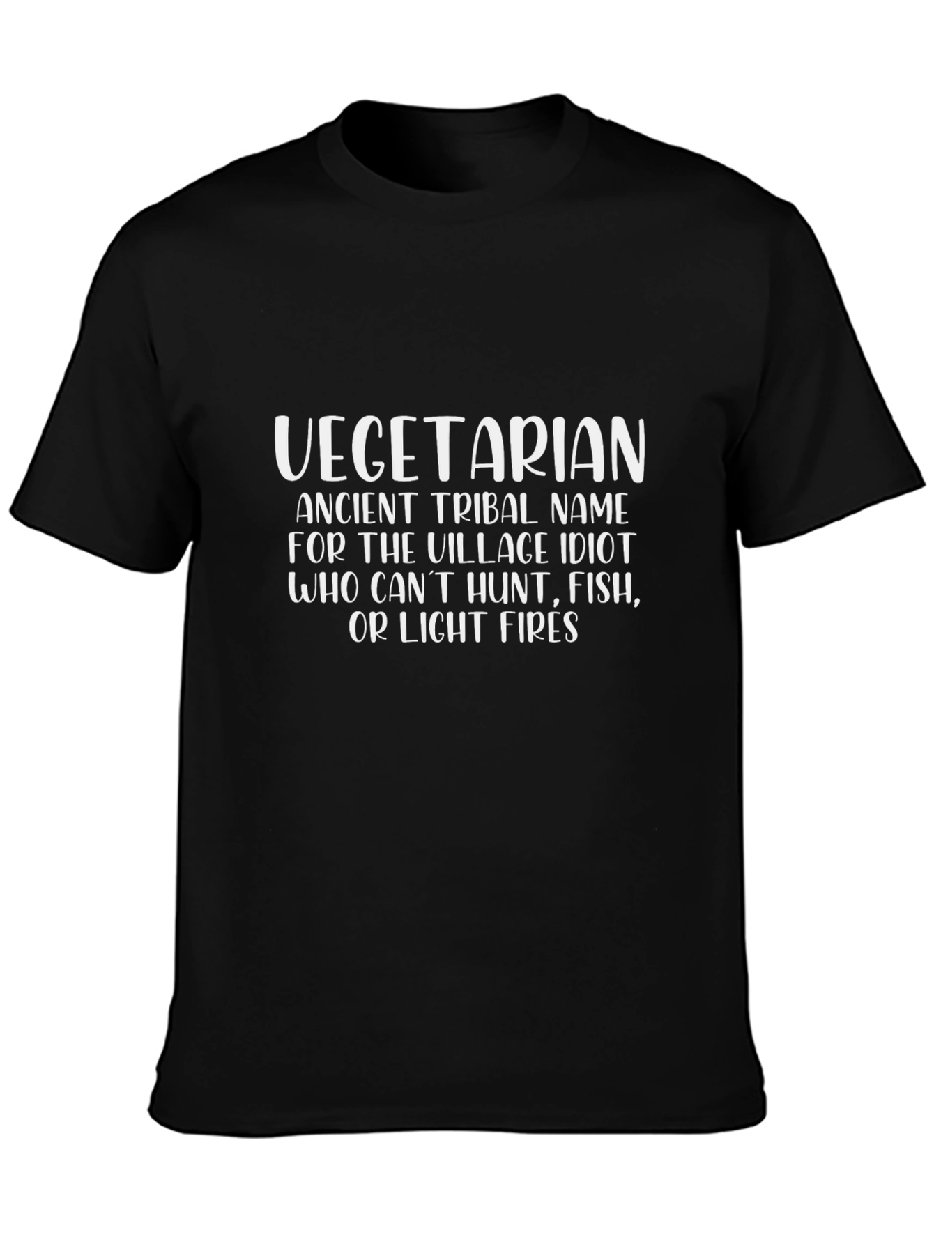 Funny Vegetarian T-Shirt - Village Idiot Humor Tee