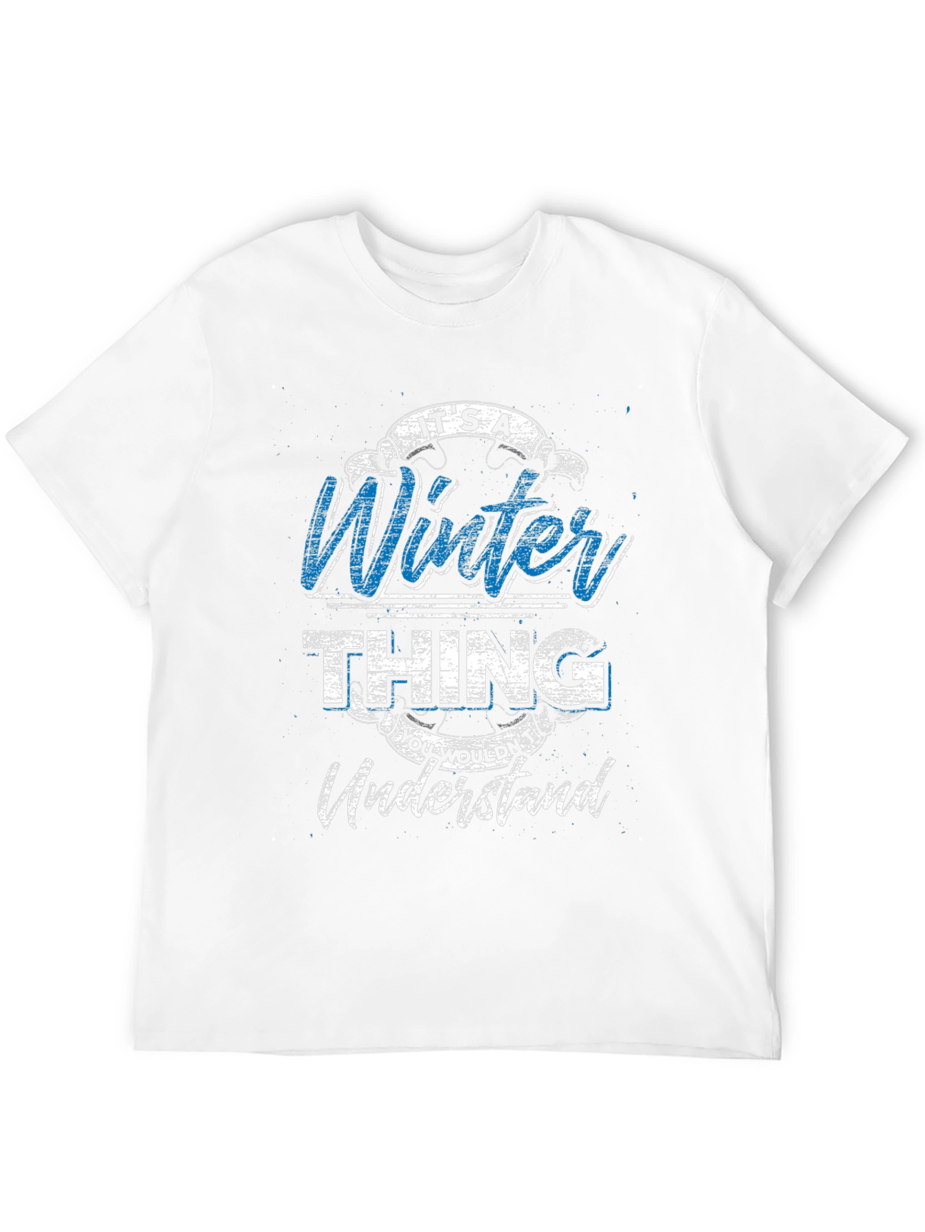 Its a Winter Thing T-Shirt