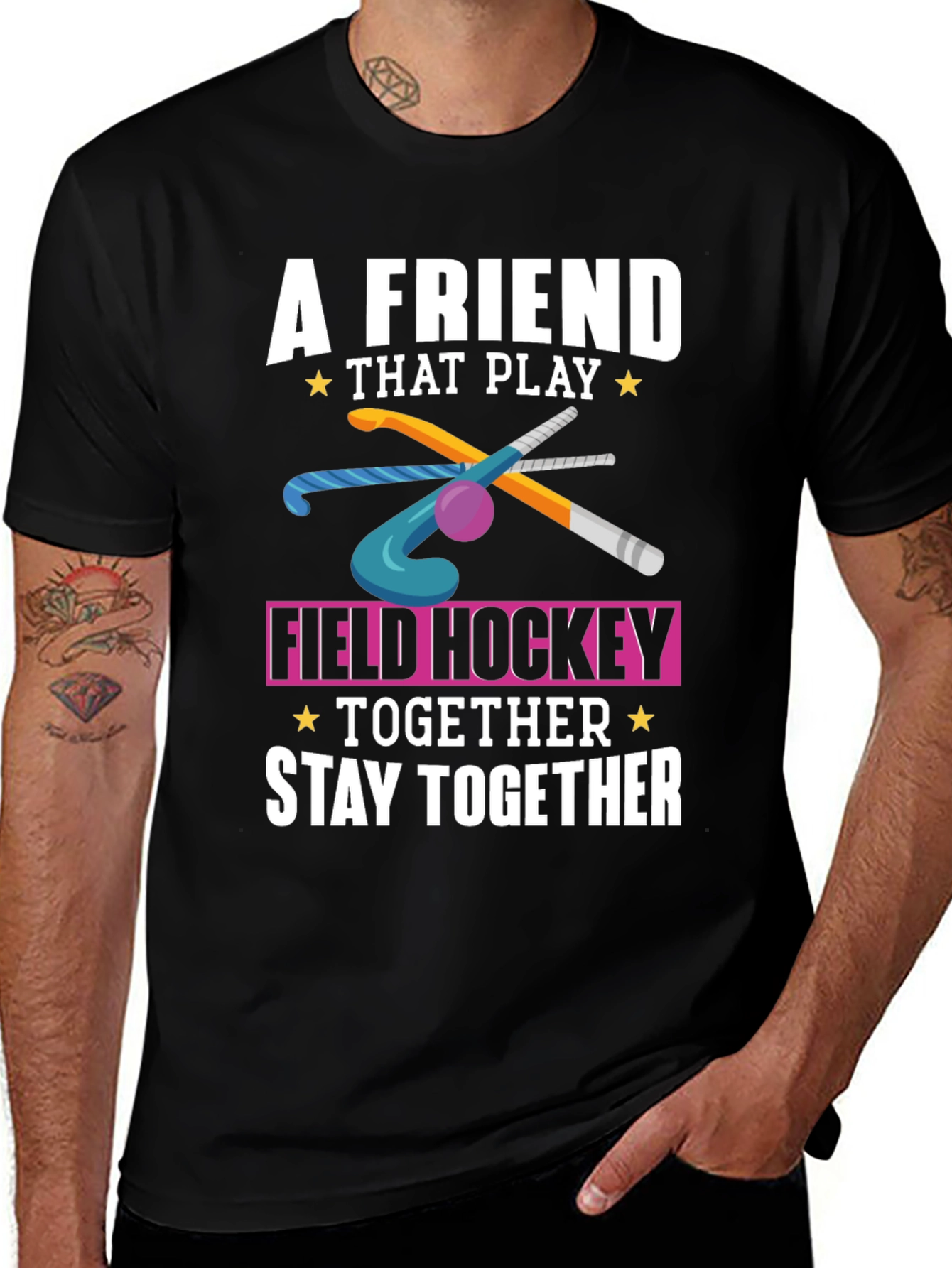 Field Hockey T-Shirt: A Friend That Play Together