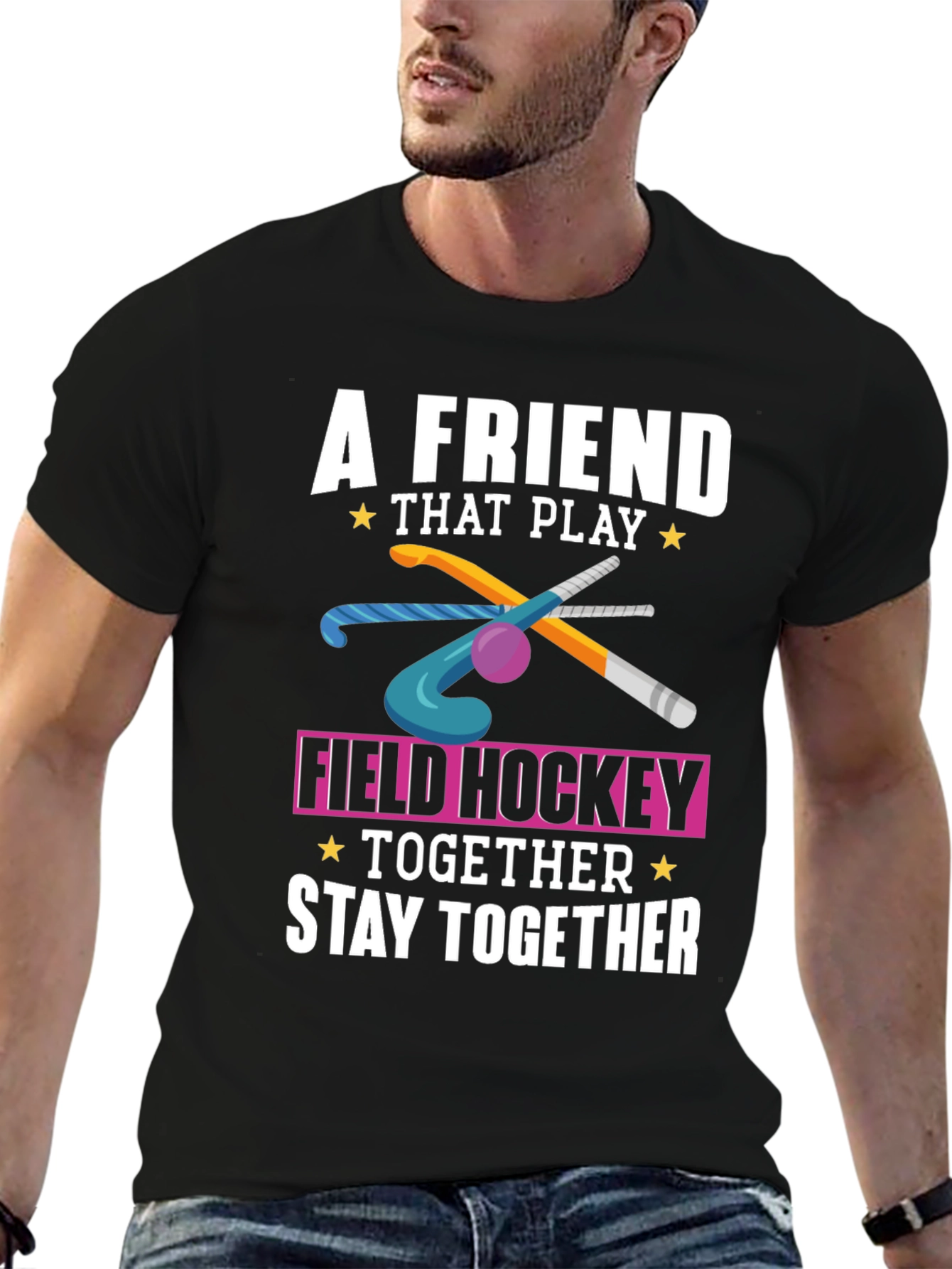 Field Hockey T-Shirt: A Friend That Play Together