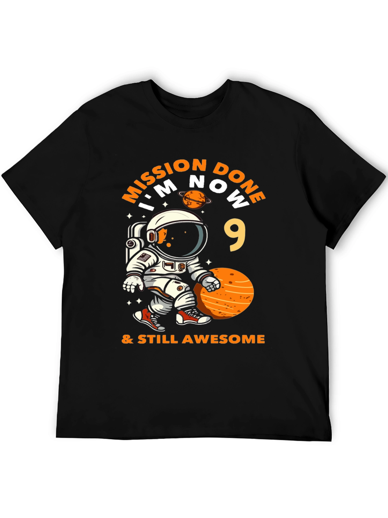 Mission Done Im Now 9 & Still Awesome T-Shirt