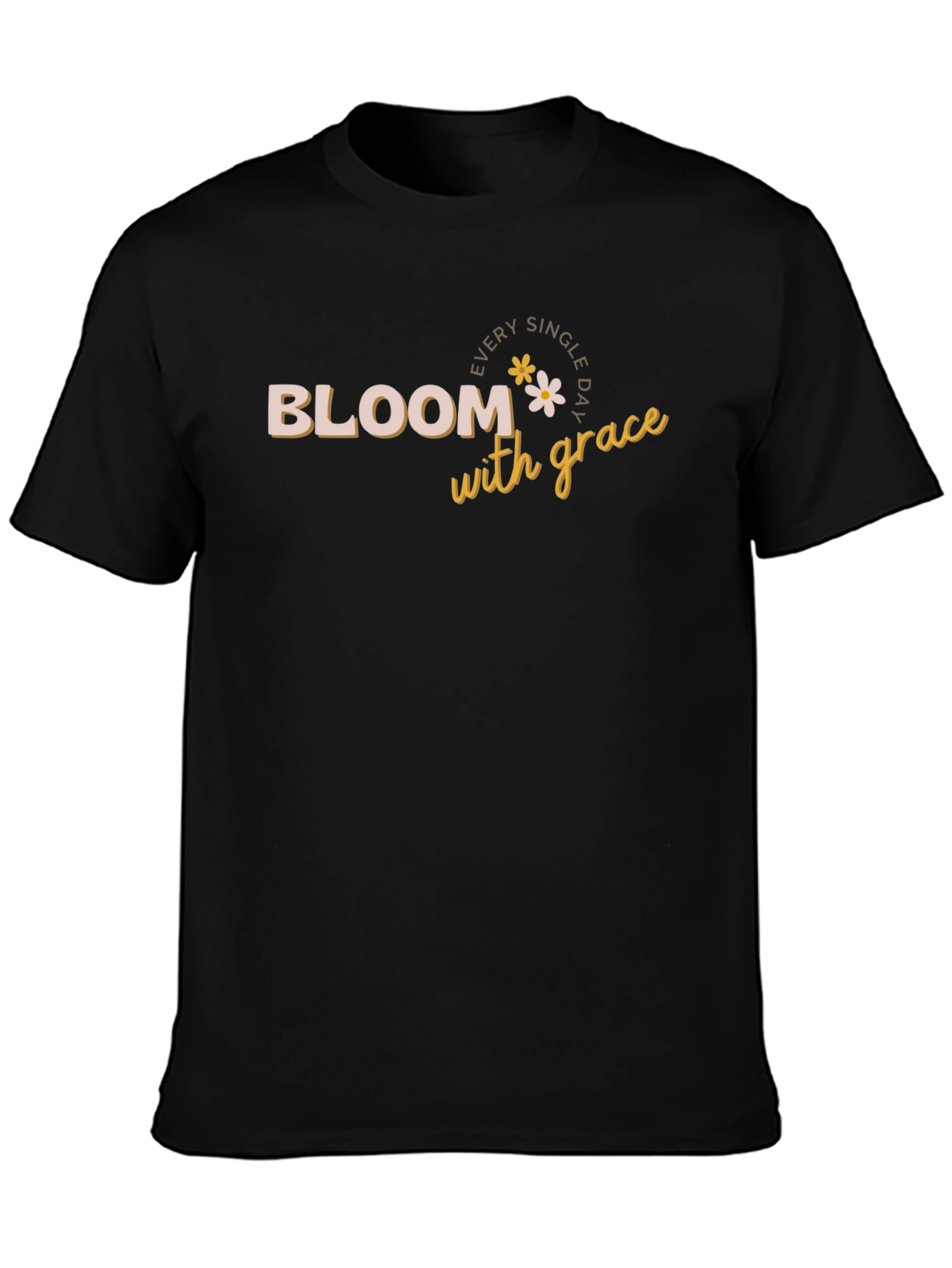 Bloom with Grace T-Shirt - Everyday Inspiration Tee