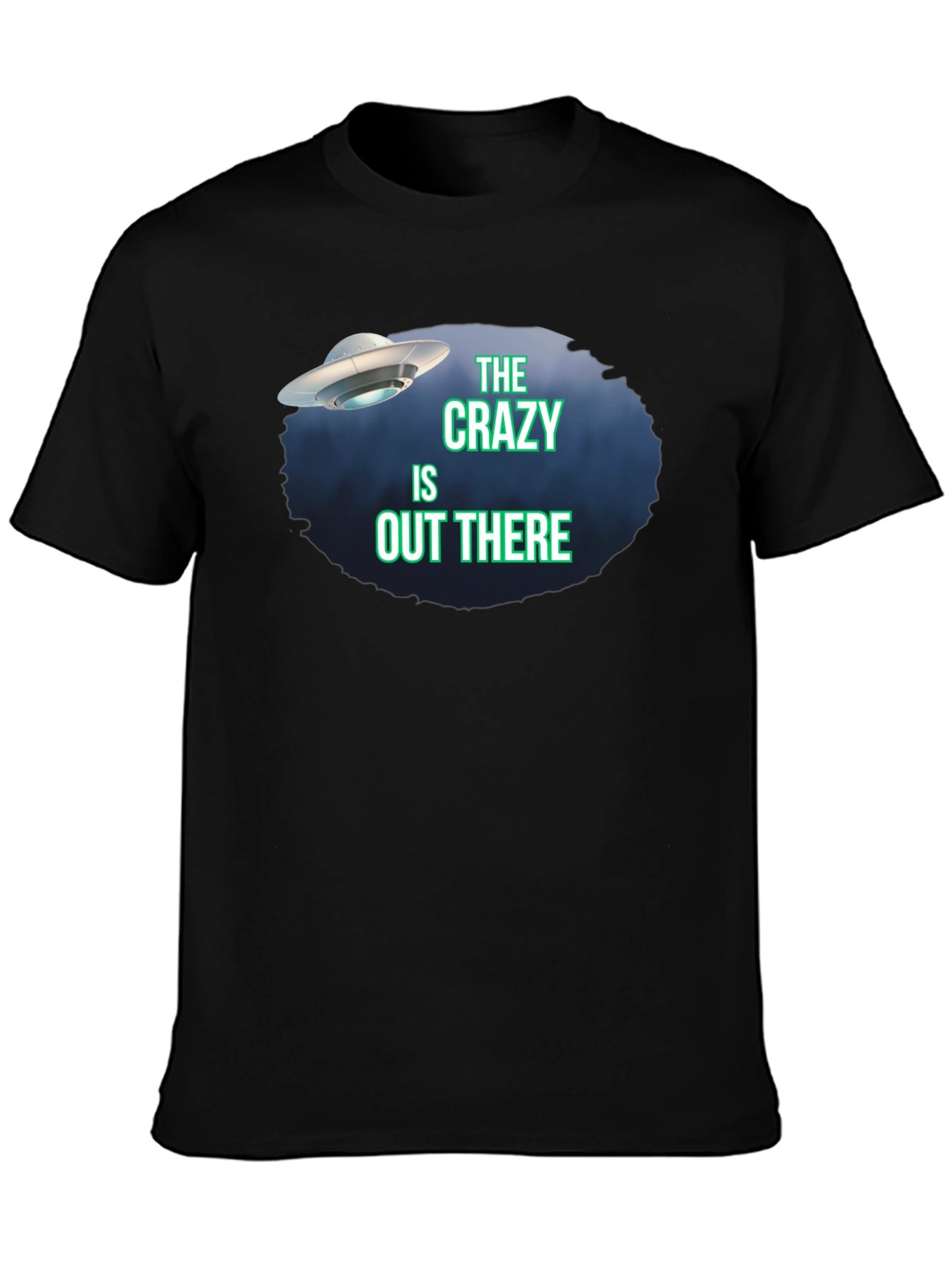 The Crazy Is Out There UFO Graphic Tee