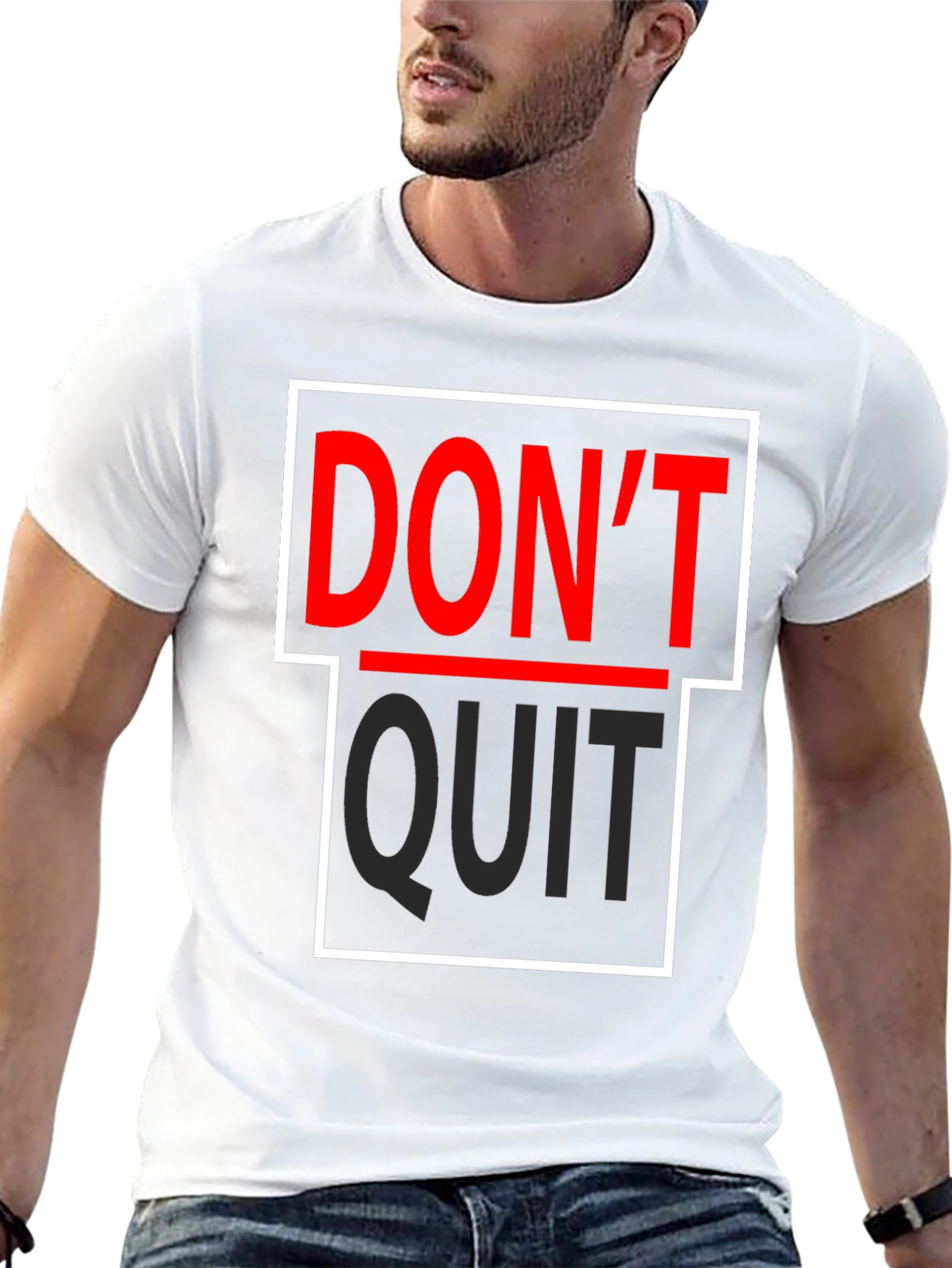 Dont Quit T-Shirt - Motivational Graphic Tee