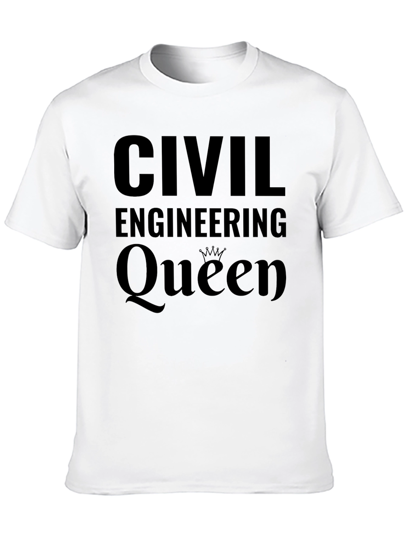 Civil Engineering Queen Black T-Shirt