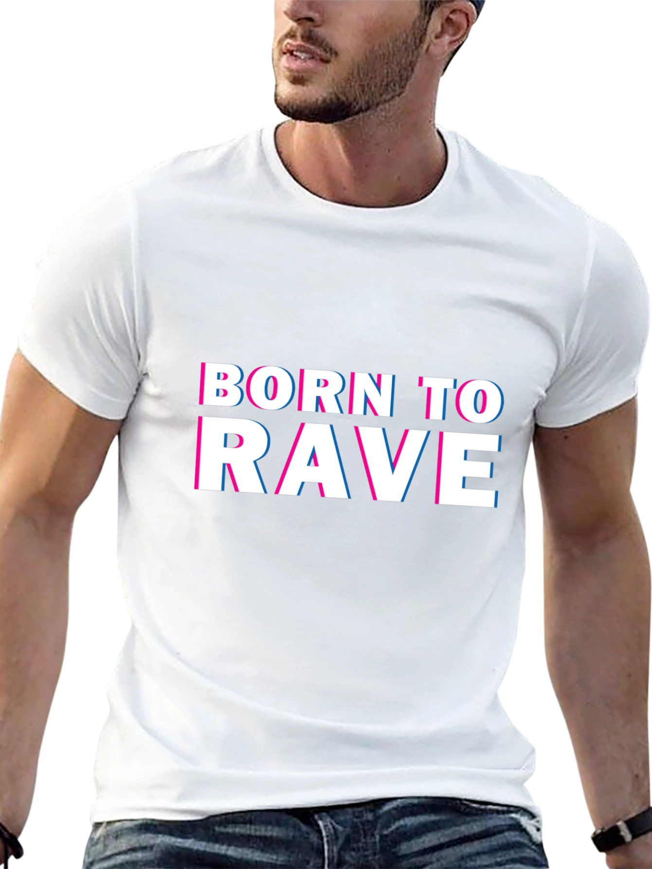 Born to Rave - Graphic Print T-Shirt