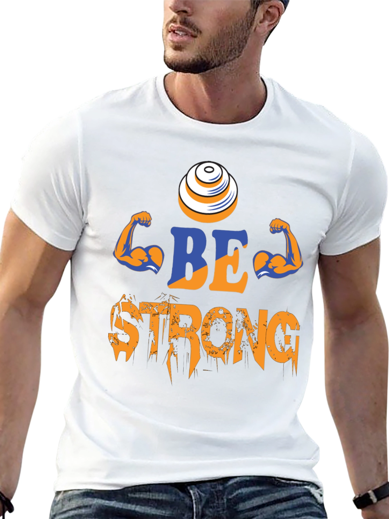 Be Strong T-Shirt - Gym Motivation