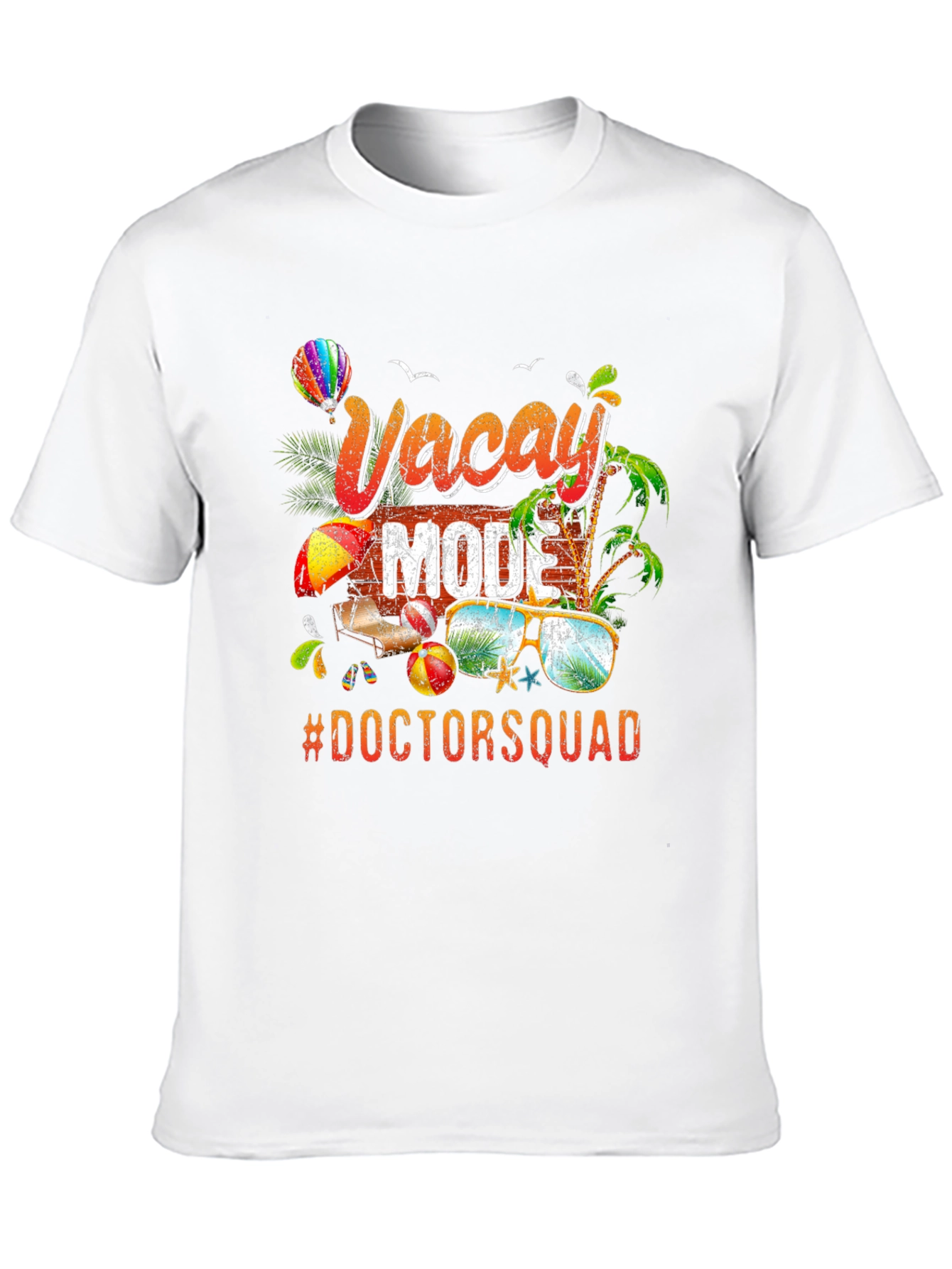 Vacay Mode Doctor Squad T-Shirt