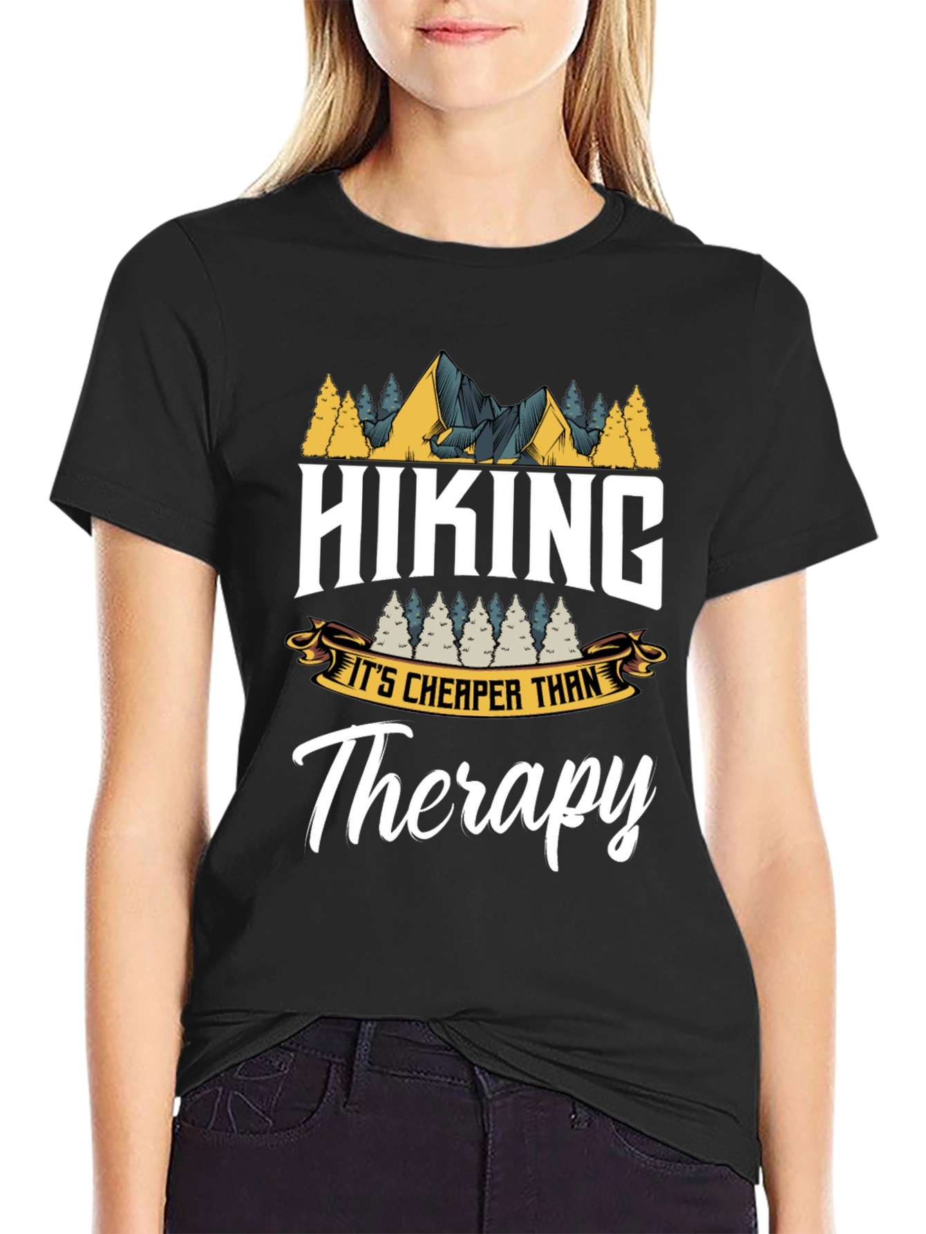 Hiking is Cheaper Than Therapy T-Shirt