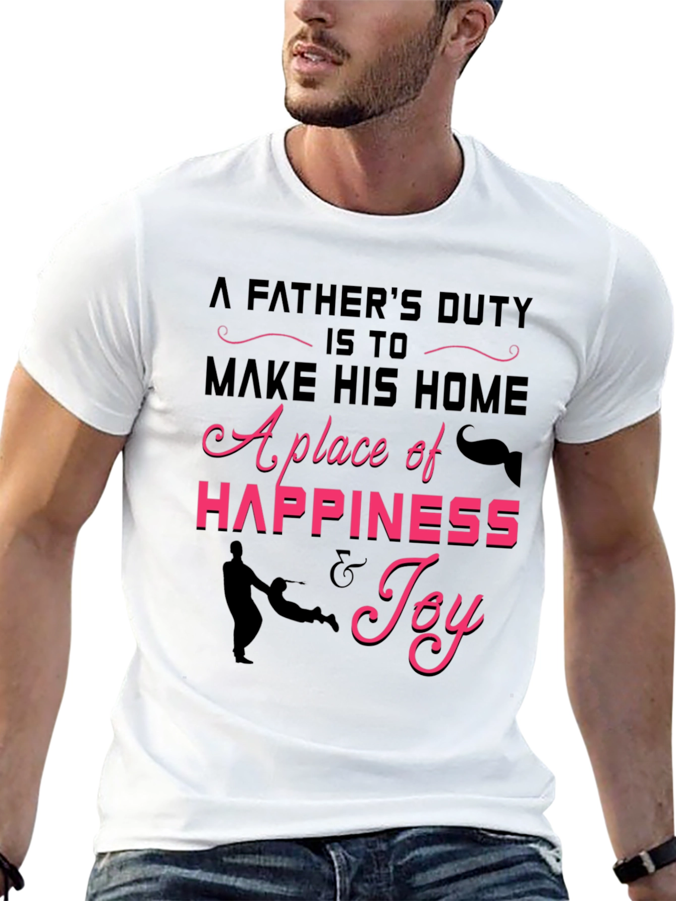 Fathers Duty Graphic Tee - Happiness & Joy