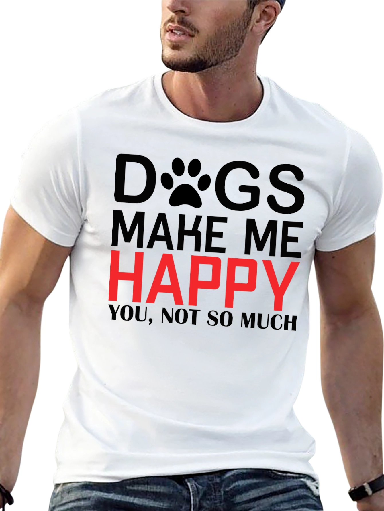 Dogs Make Me Happy T-Shirt