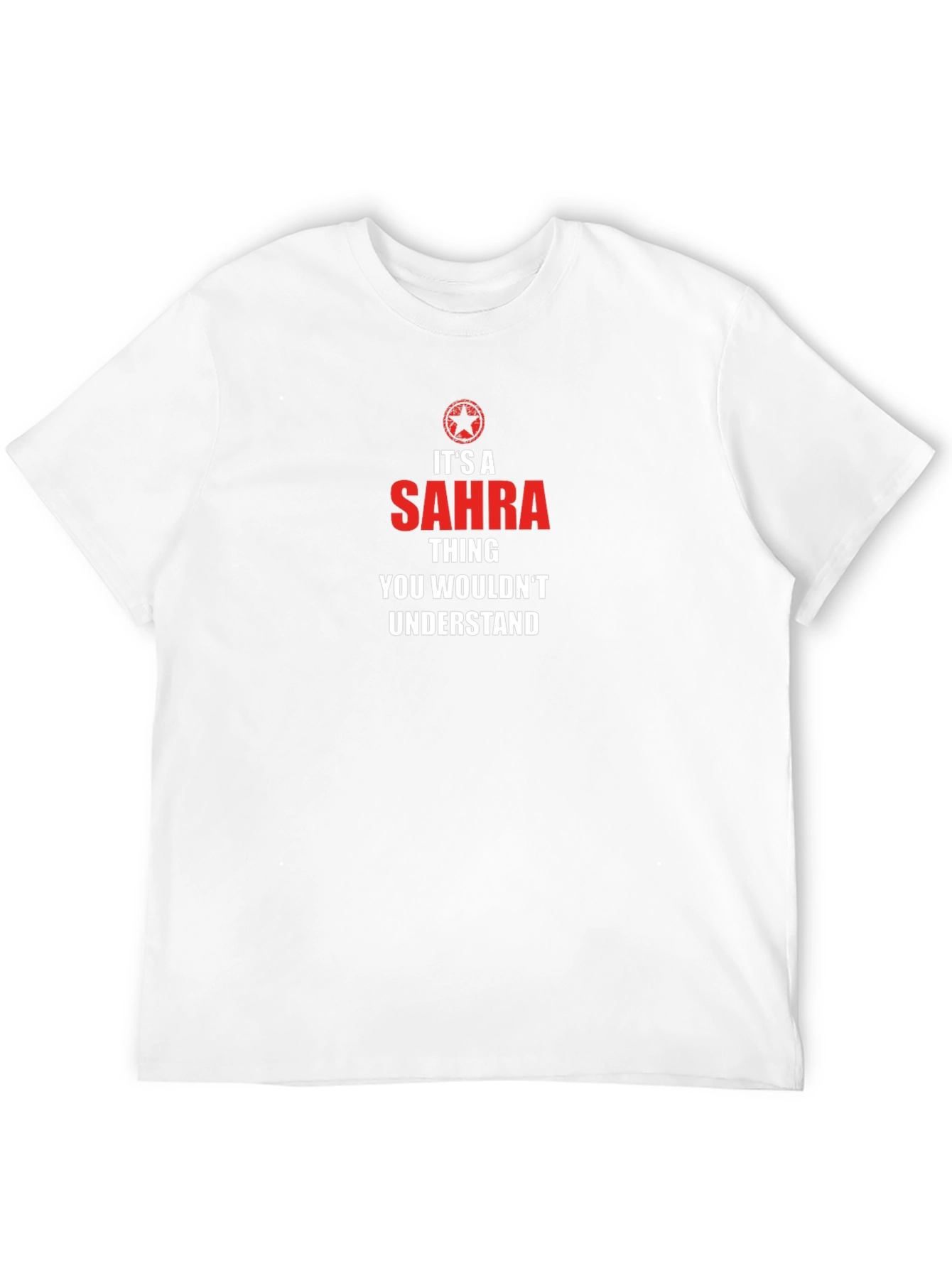 Its A Sahra Thing T-Shirt