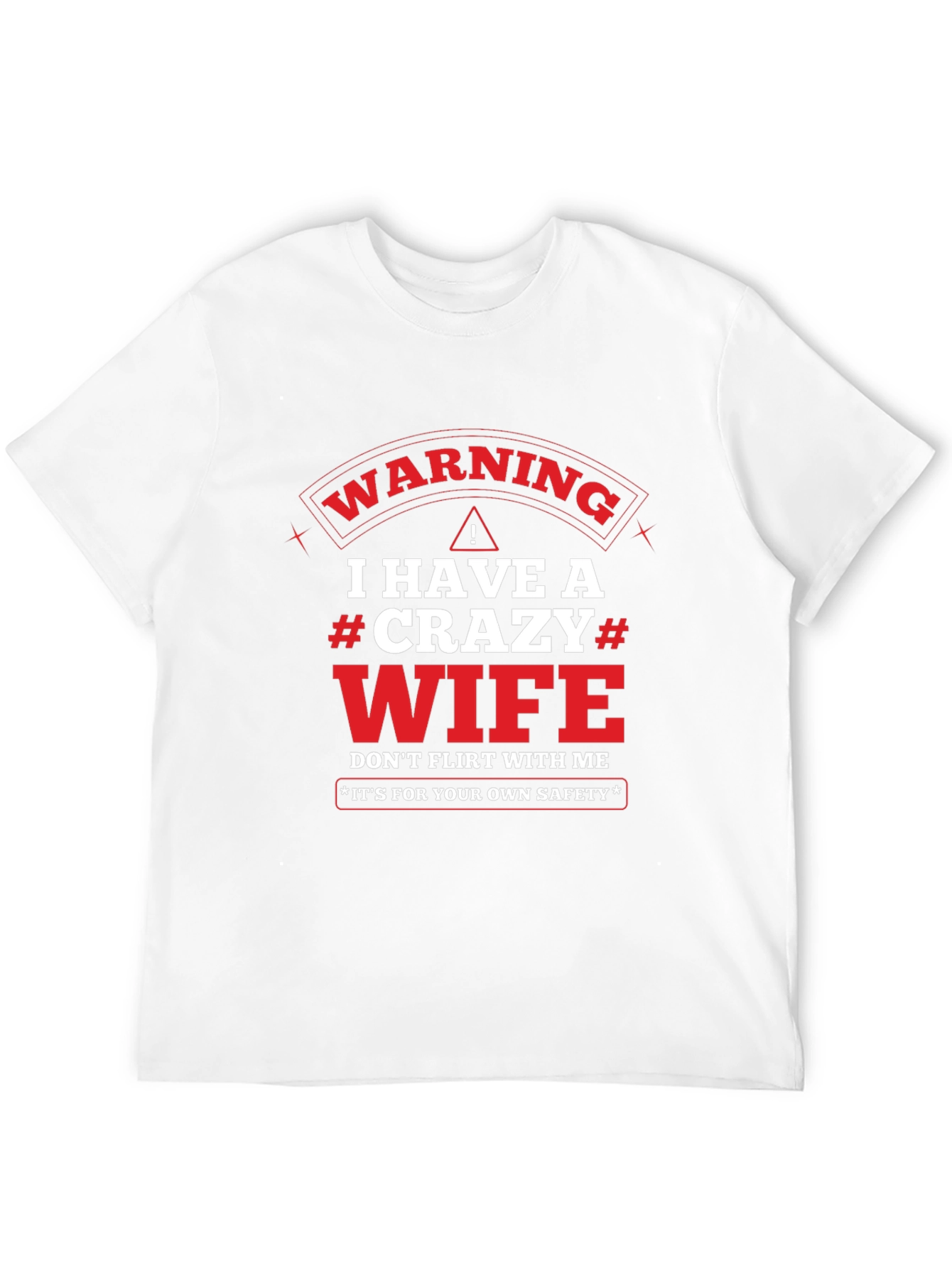 Warning Crazy Wife Mens T-Shirt