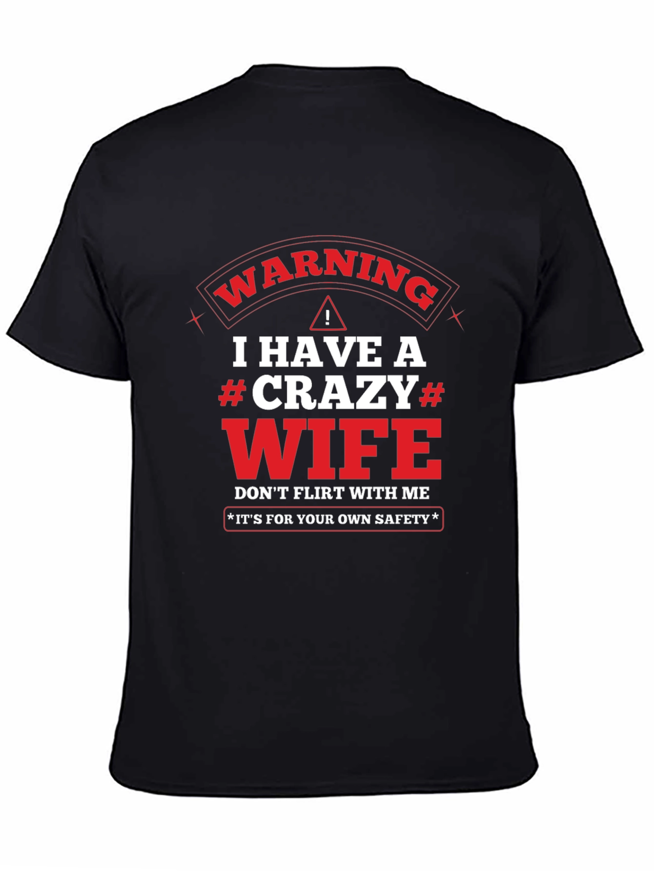 Warning Crazy Wife Mens T-Shirt