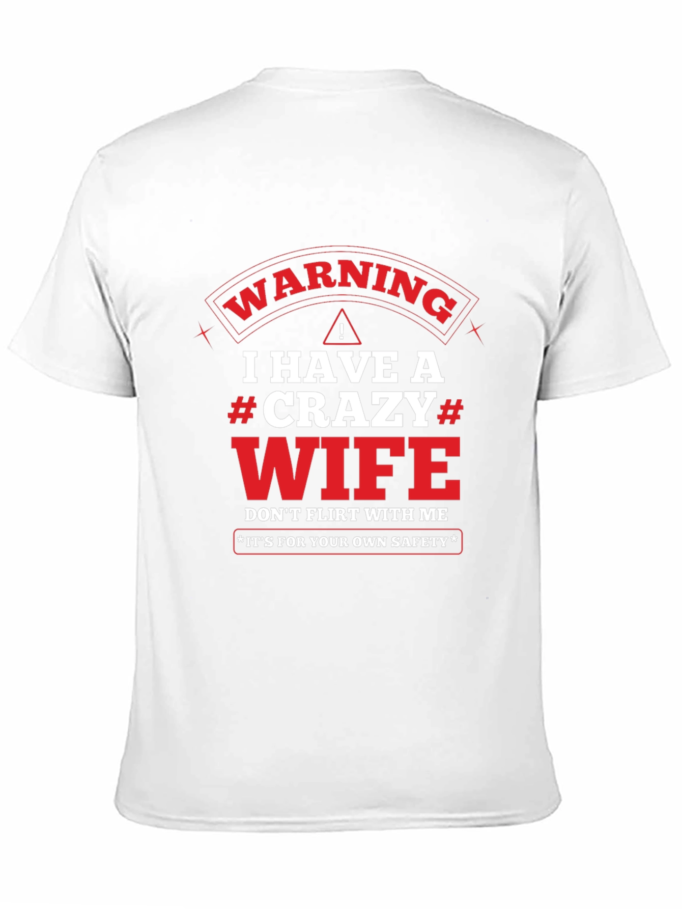 Warning Crazy Wife Mens T-Shirt