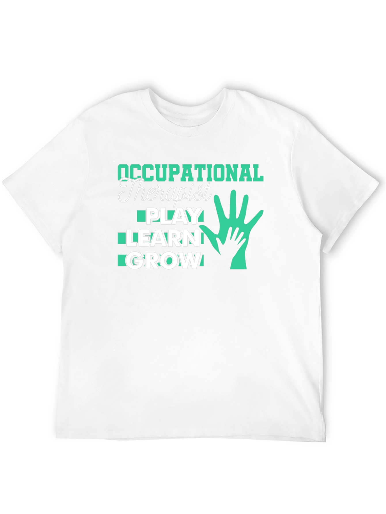 Occupational Therapist Play Learn Grow Black T-Shirt