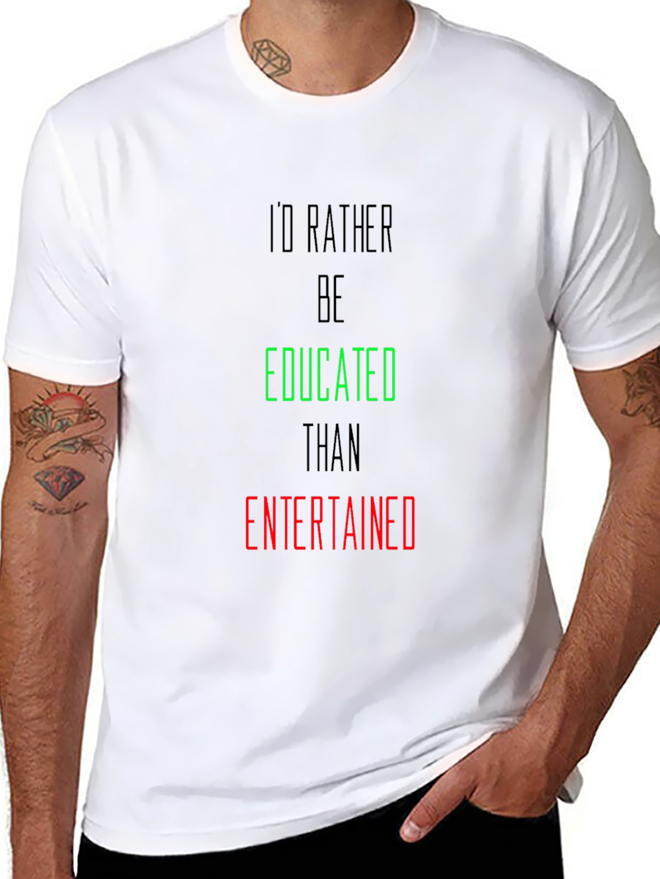 Educated > Entertained Graphic T-Shirt