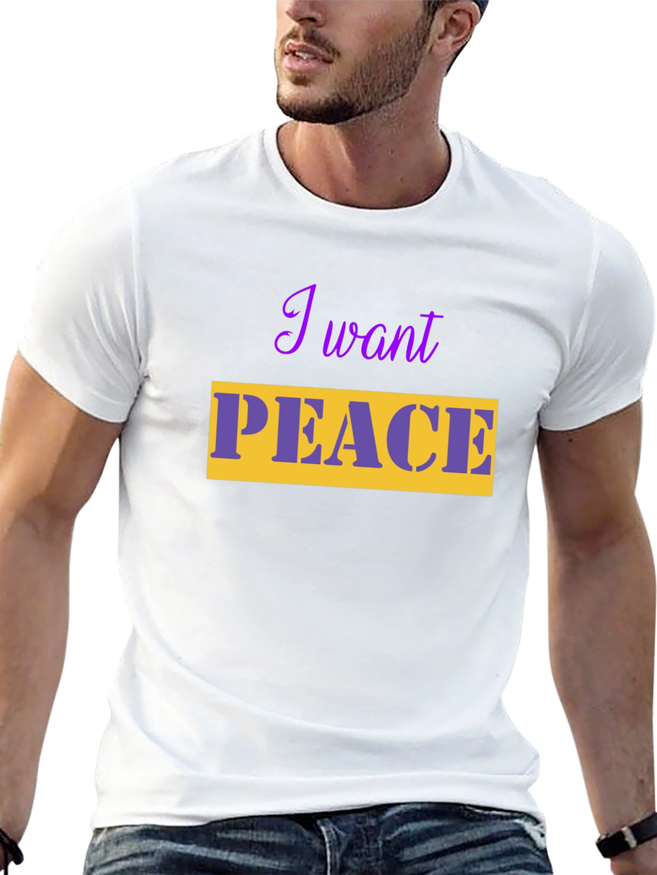 I Want Peace T-Shirt - Stylish & Comfortable