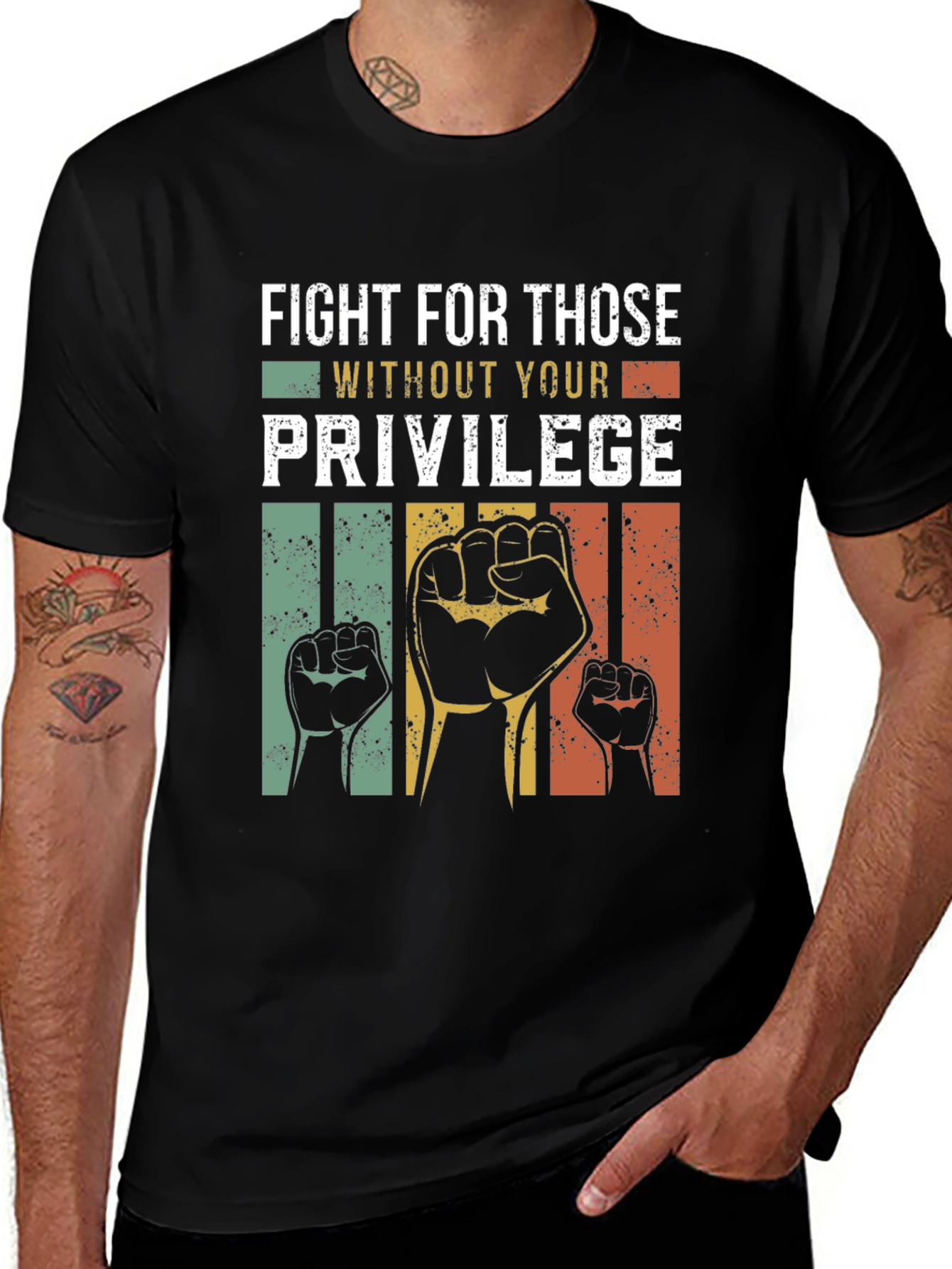 Fight For Those Without Your Privilege Tee