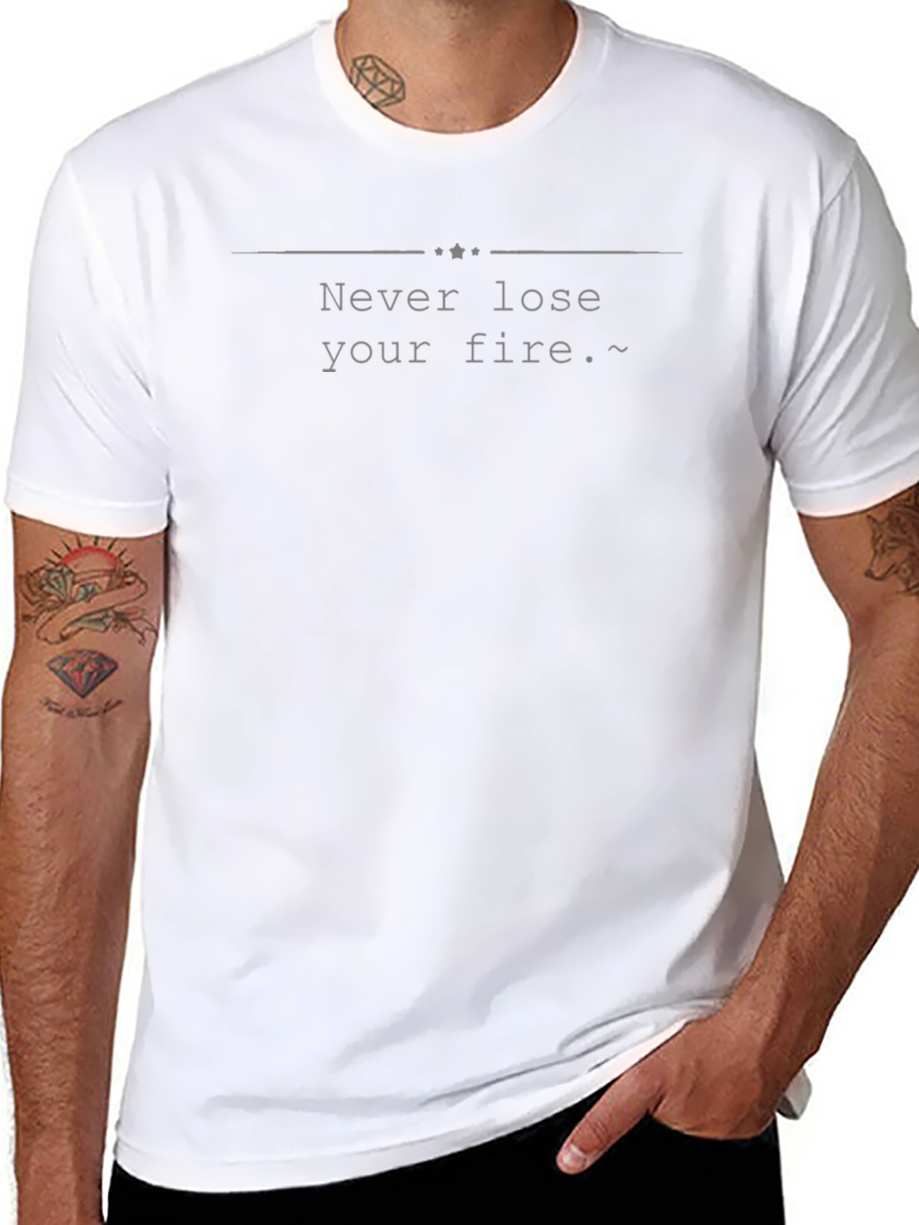 Never Lose Your Fire T-Shirt - Motivational Tee