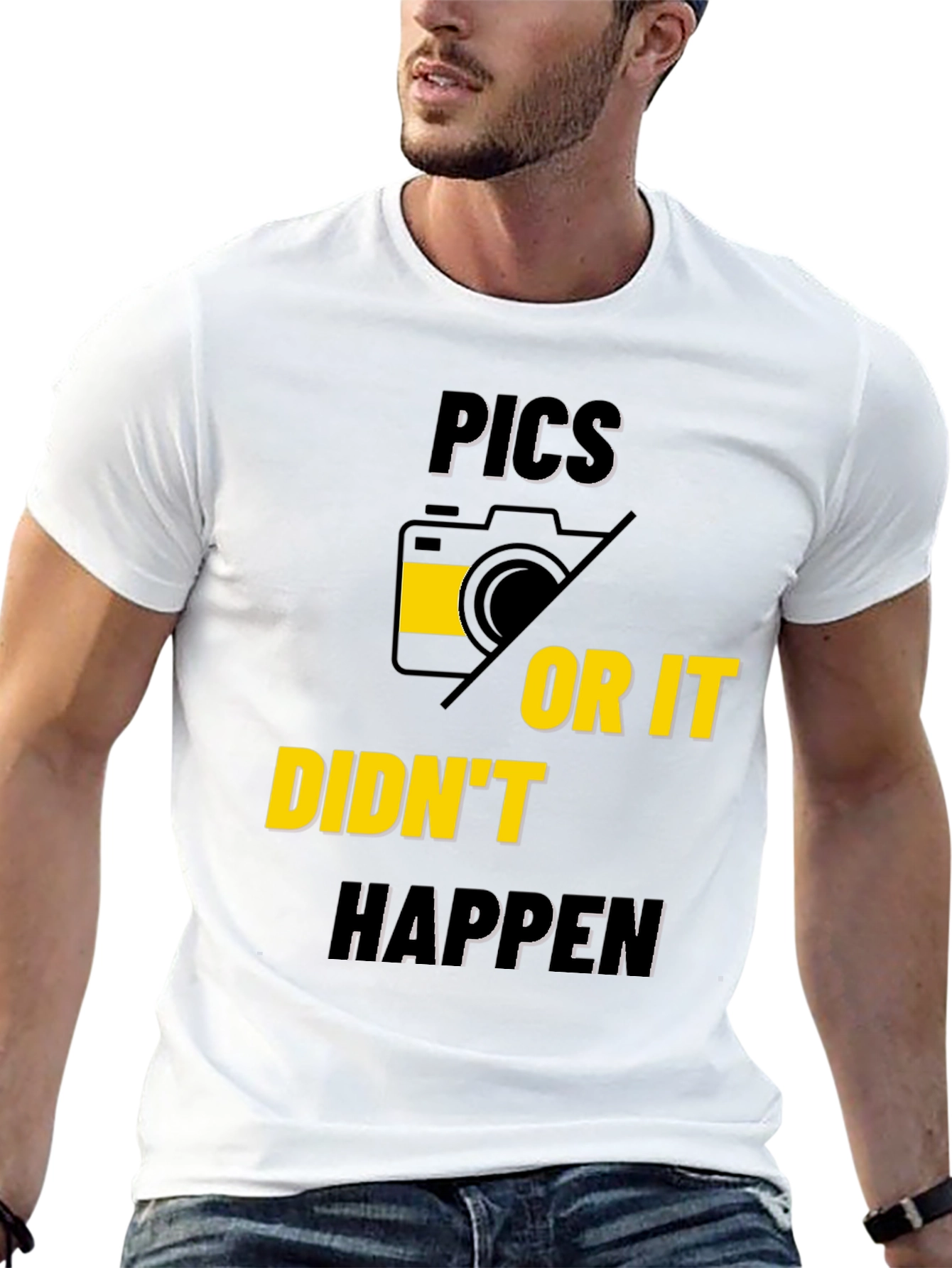 Pics or It Didnt Happen Graphic Tee
