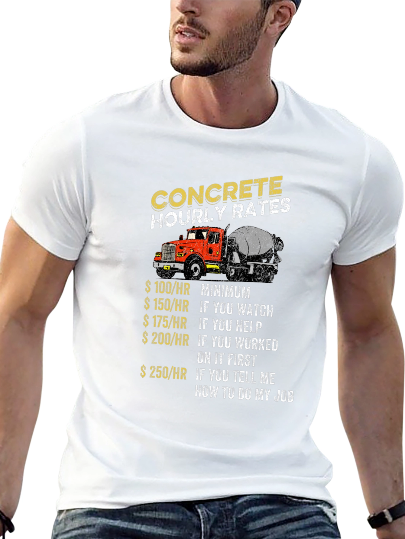 Concrete Hourly Rates Truck T-Shirt