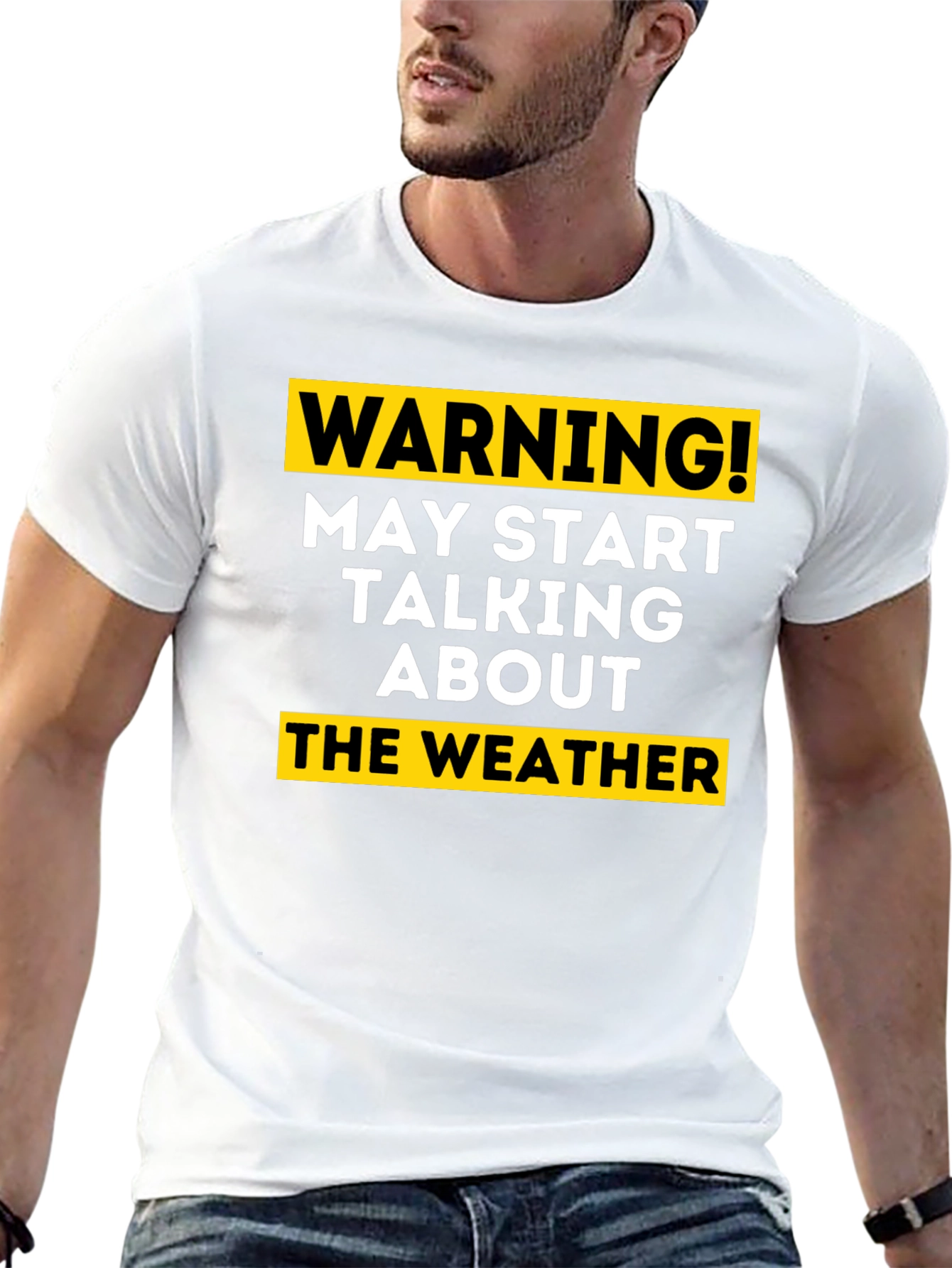 Warning May Start Talking About the Weather T-Shirt