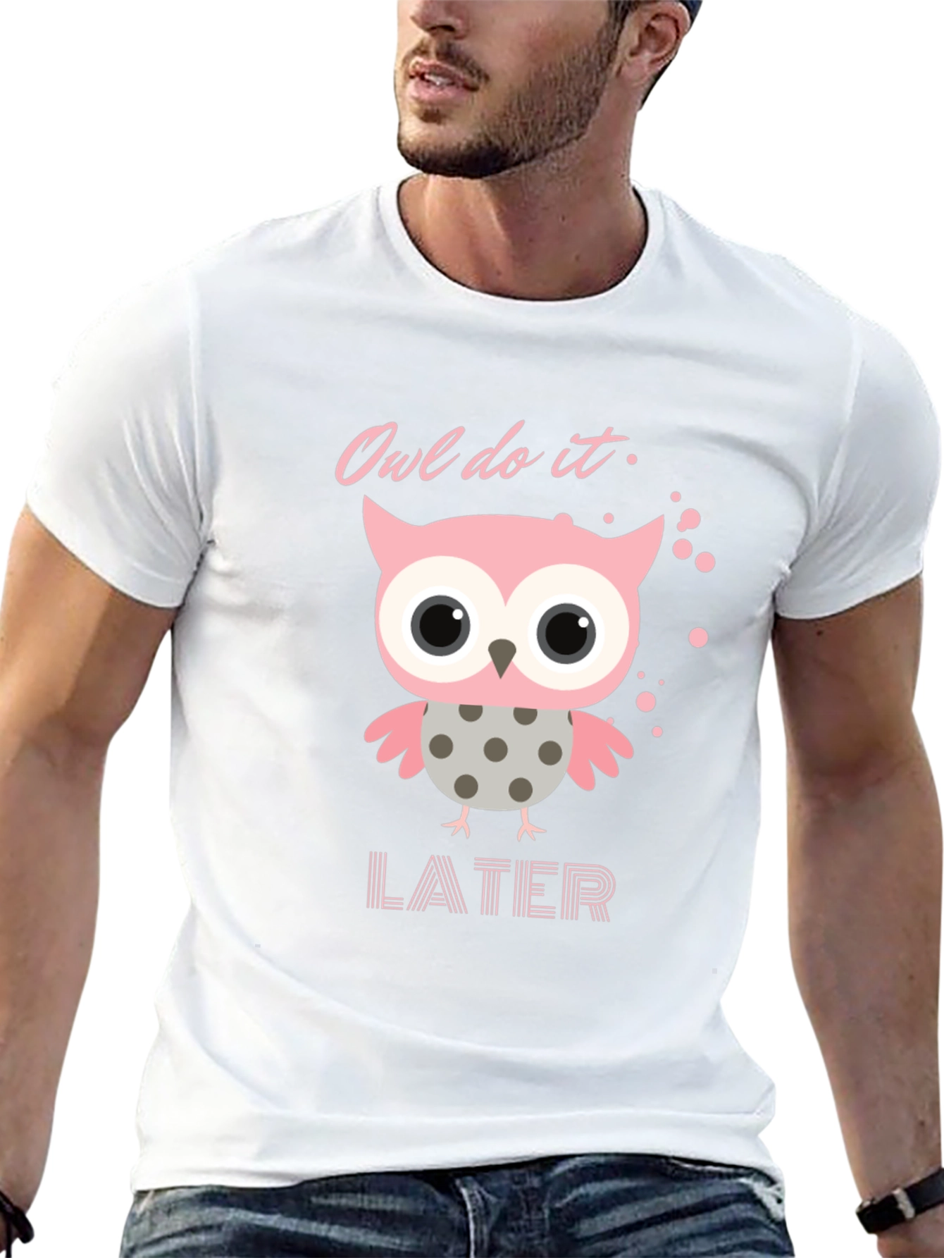 Owl Do It Later T-Shirt: Cute Pink Owl Design