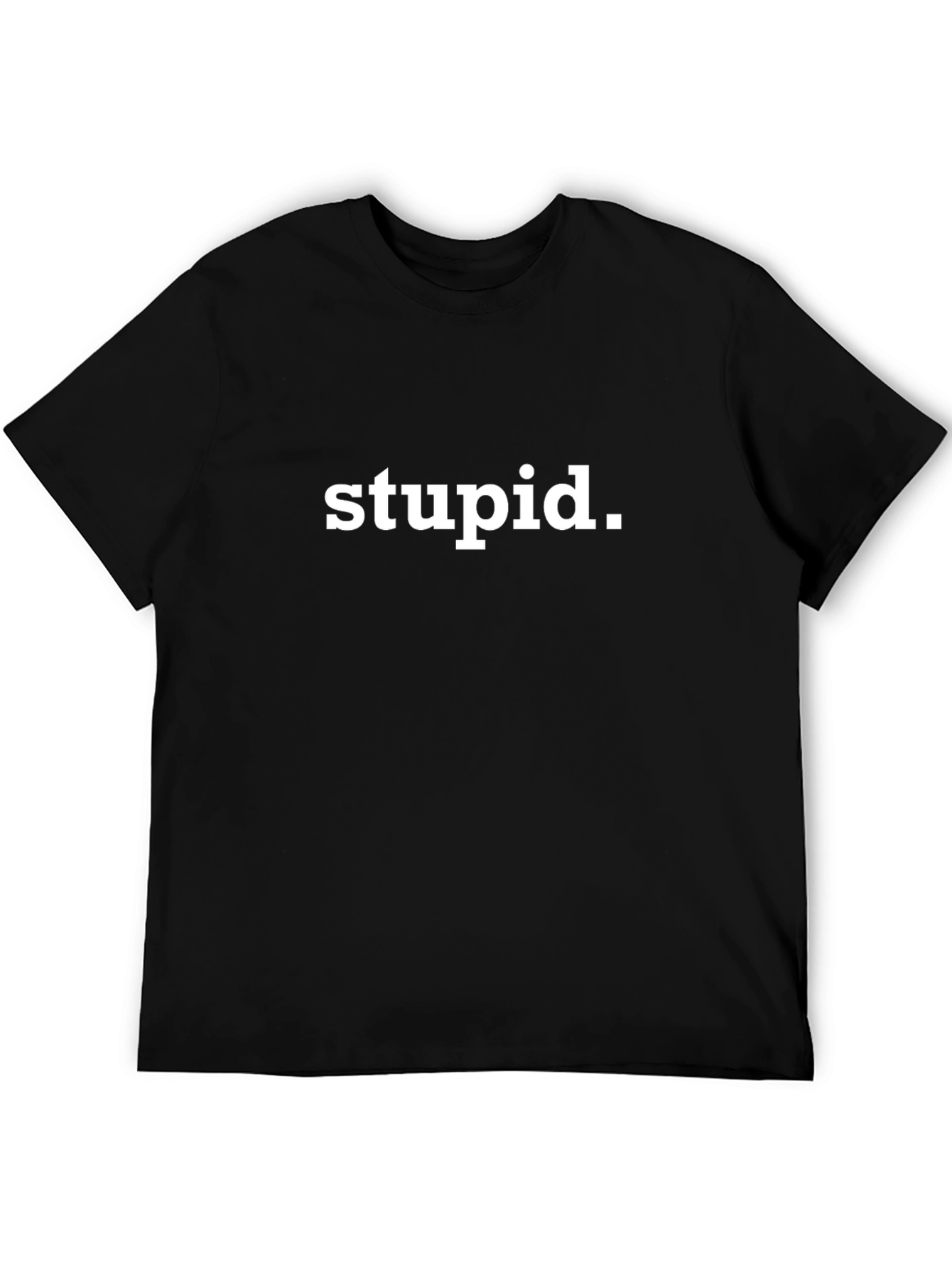 Stupid Graphic Tee - Black Cotton T-Shirt