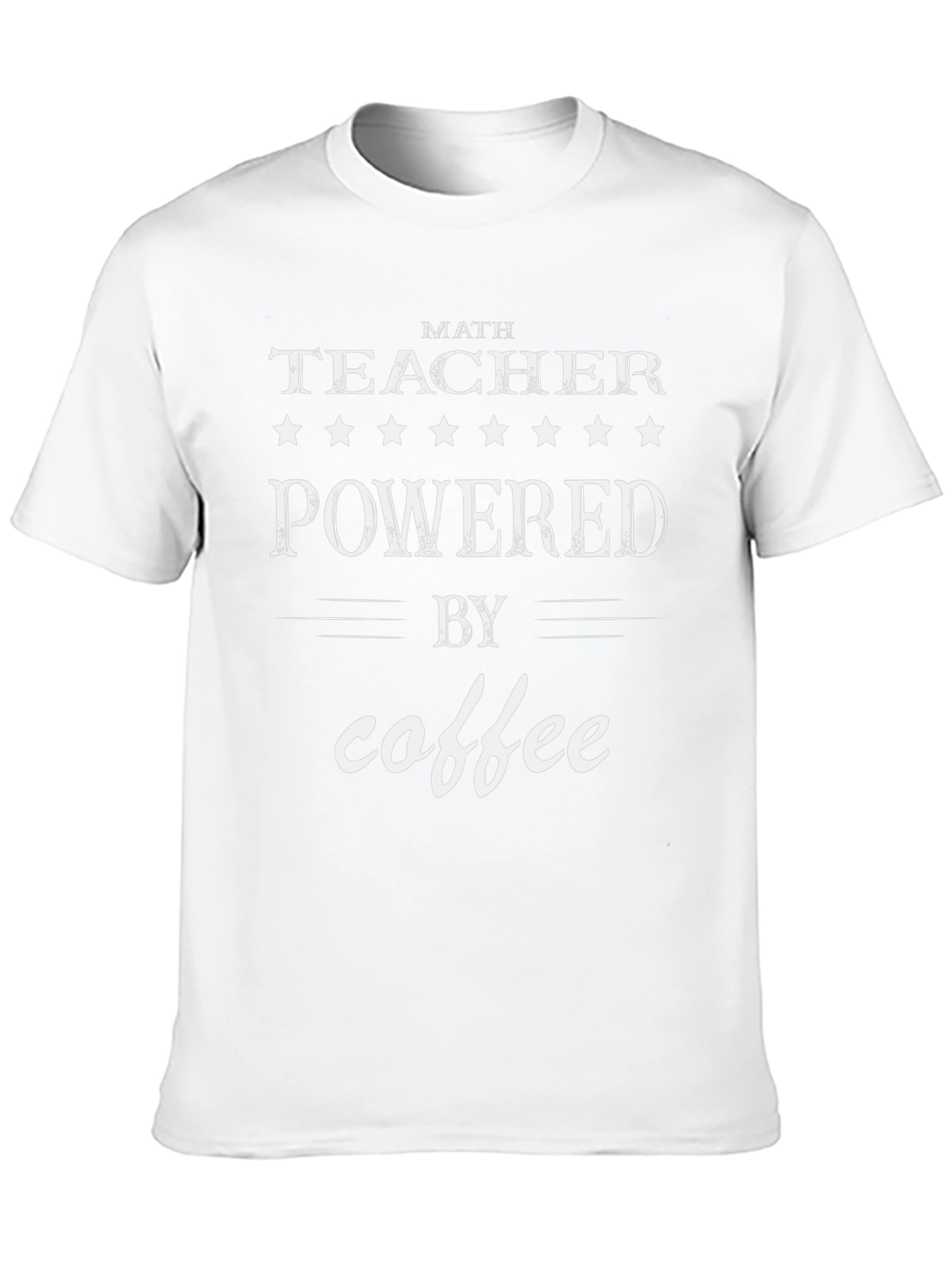 Math Teacher Powered by Coffee T-Shirt