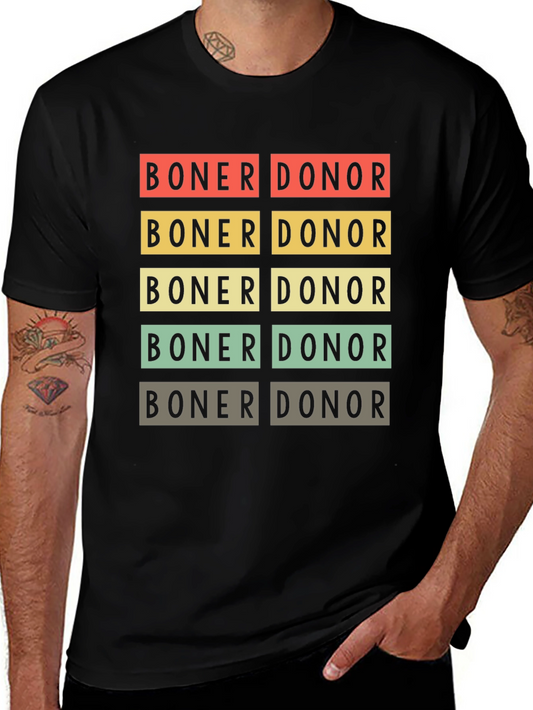 Boner Donor Graphic Tee - Bold Statement Shirt