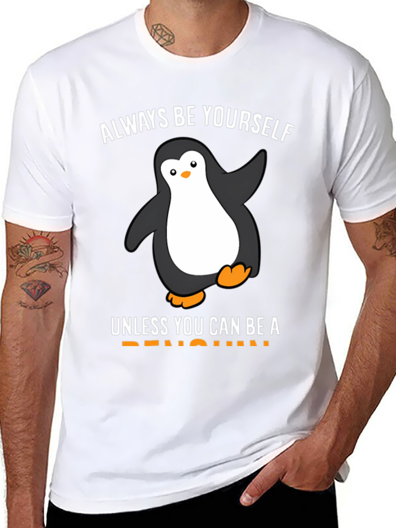 Be Yourself Unless You Can Be a Penguin T-Shirt