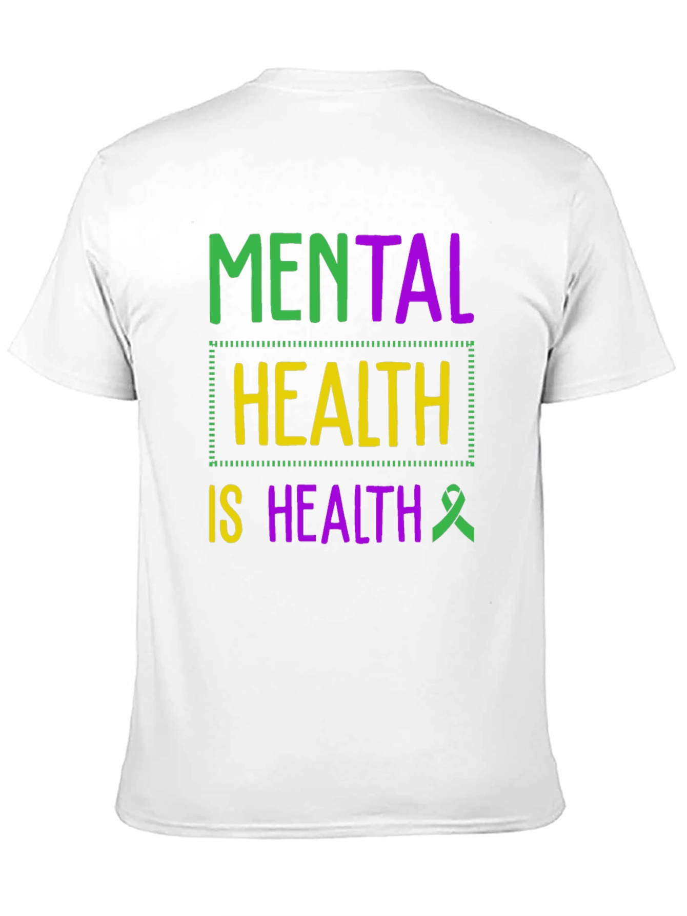 Mental Health Awareness Tee -  Is Health T-Shirt