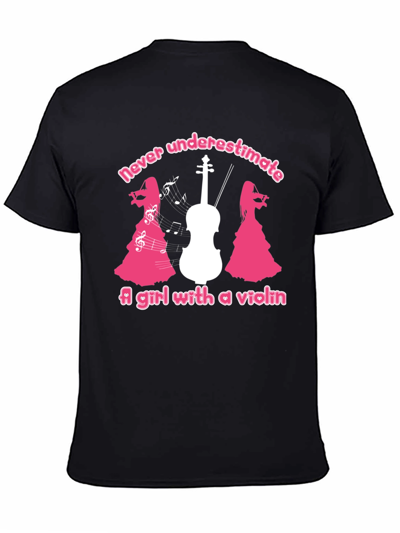 Violin Girl T-Shirt - Never Underestimate
