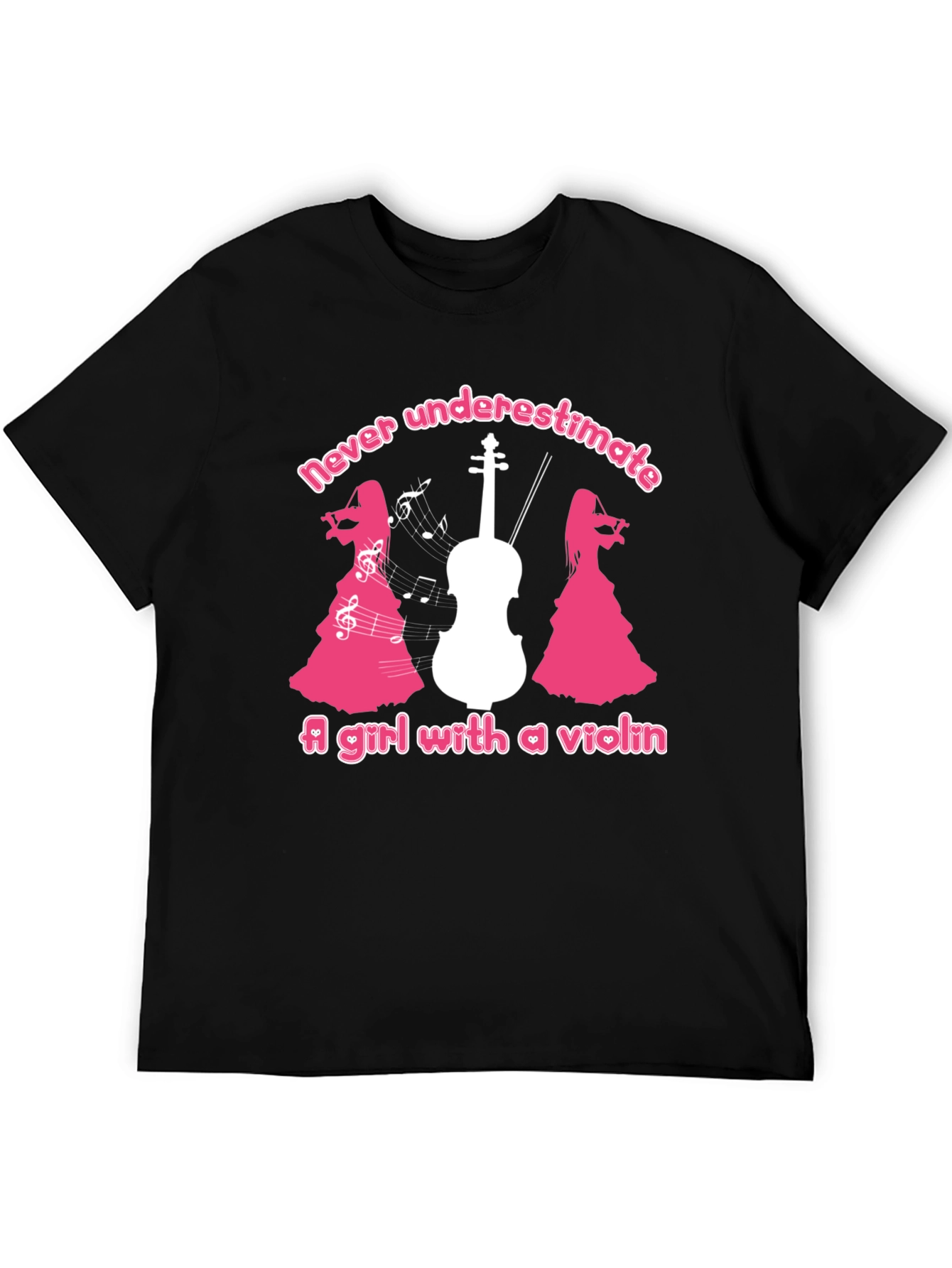 Violin Girl T-Shirt - Never Underestimate