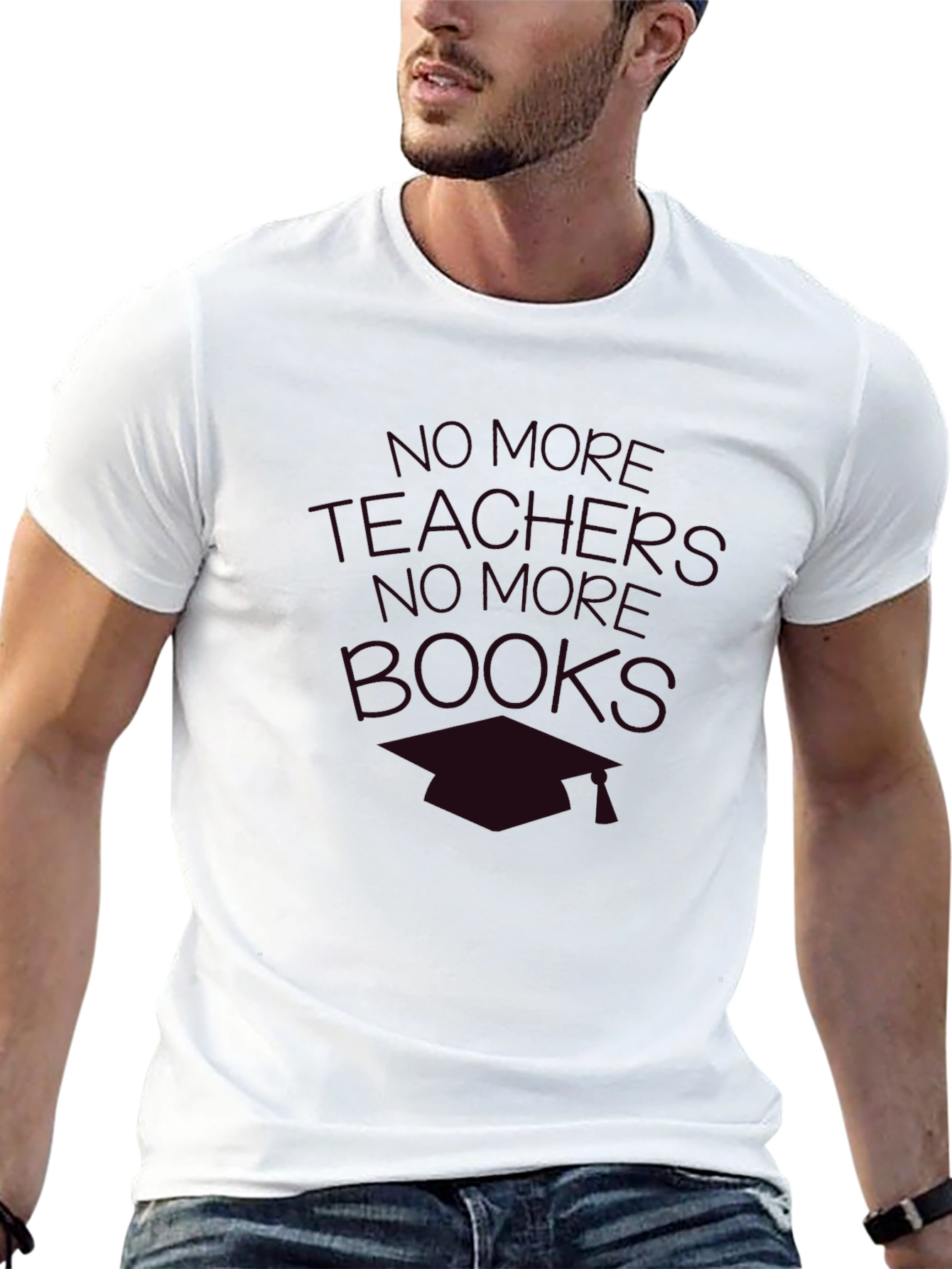 No More Teachers No More Books T-Shirt