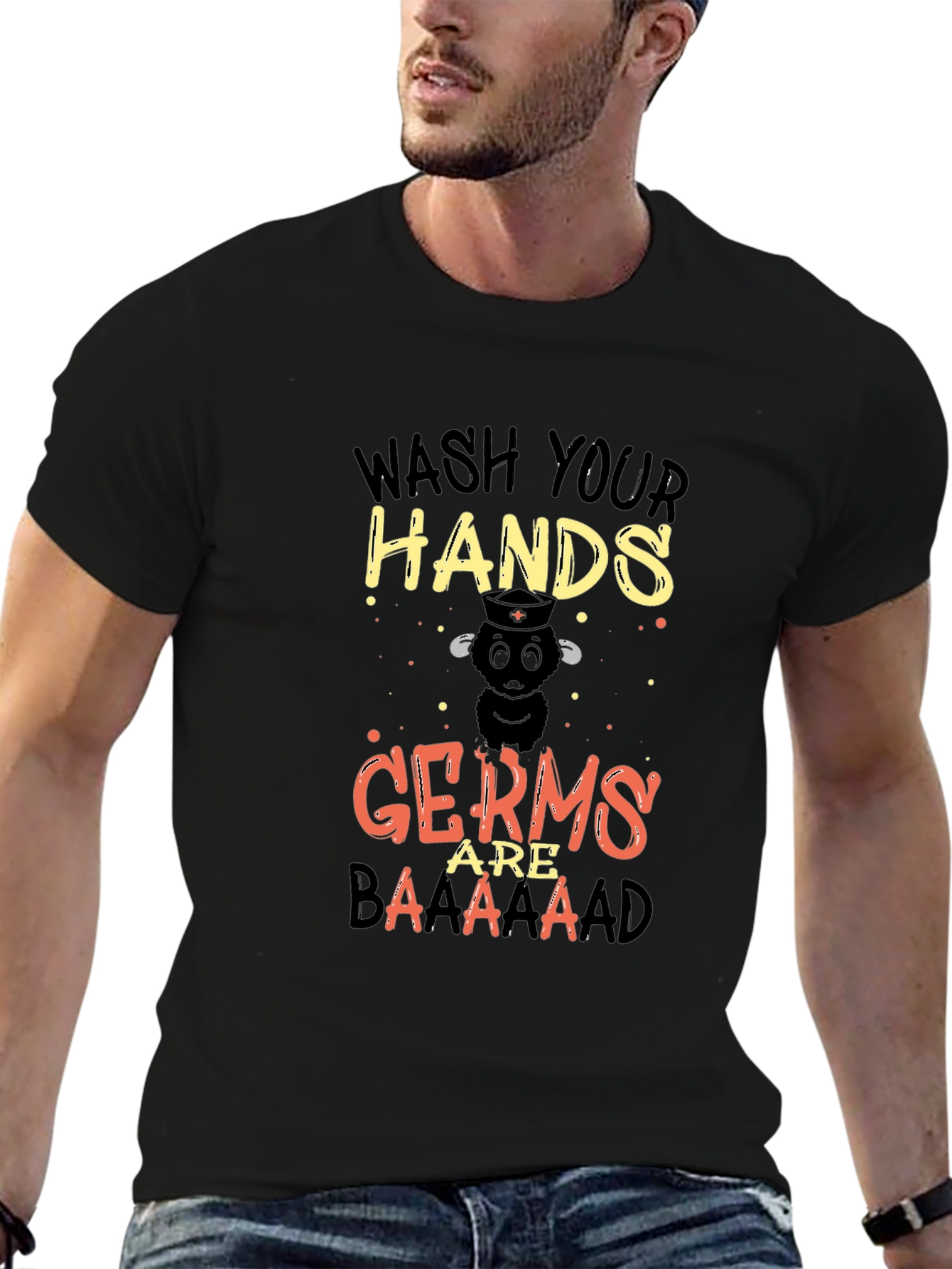 Wash Your Hands T-Shirt Germs Are Baaaad