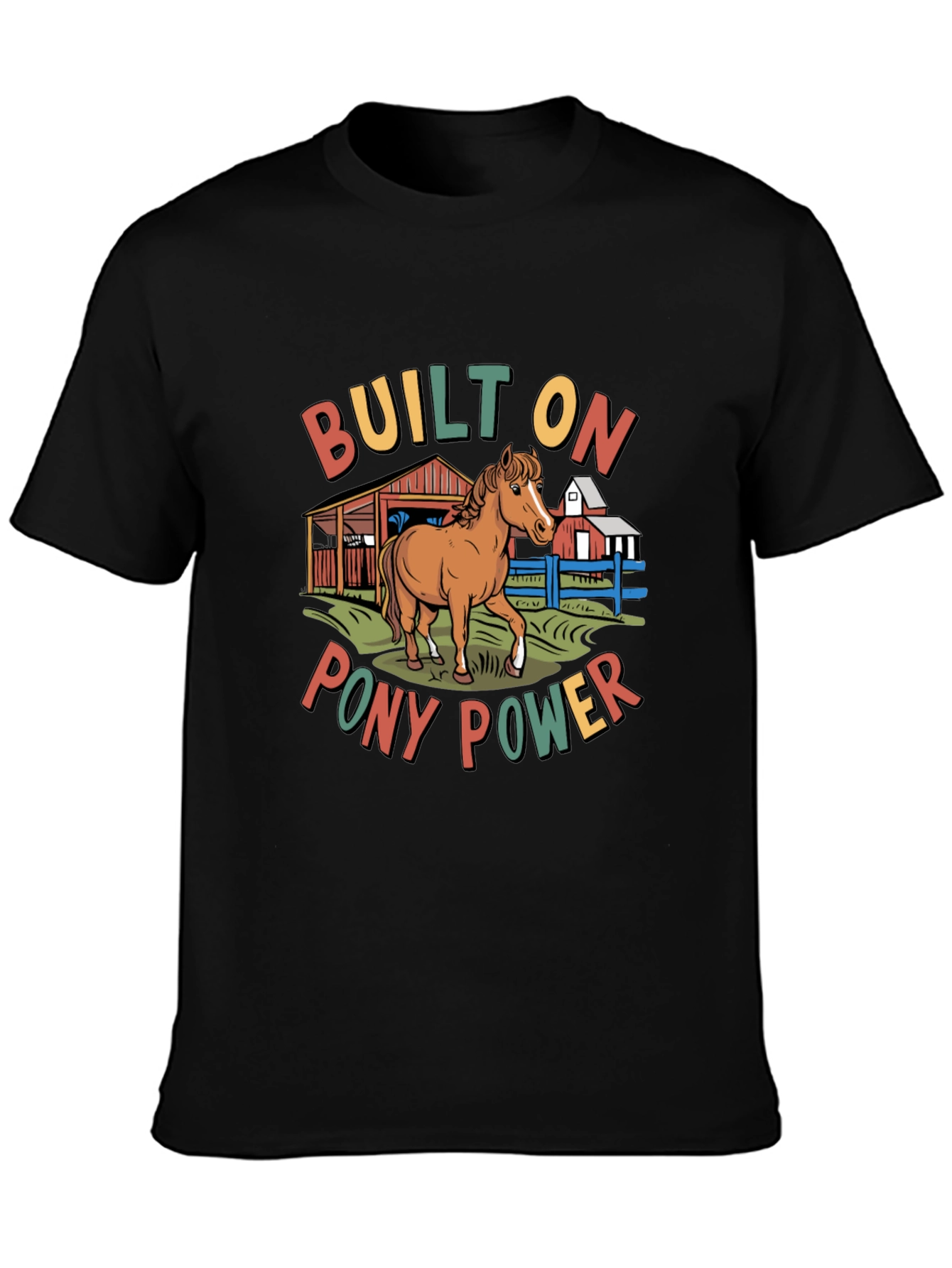 Built on Pony Power Graphic Tee